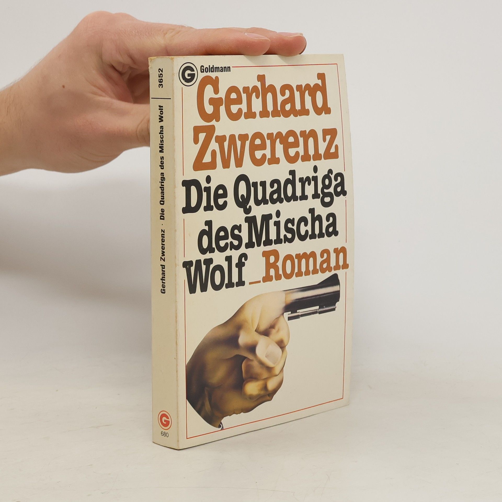 Gerhard Zwerenz Die Quadriga des Mischa Wolf