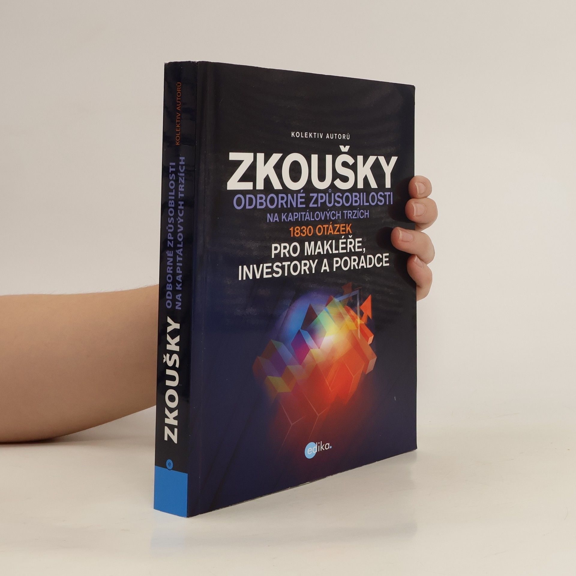 Gabriela Oškrdalová Zkoušky odborné způsobilosti na kapitálových trzích