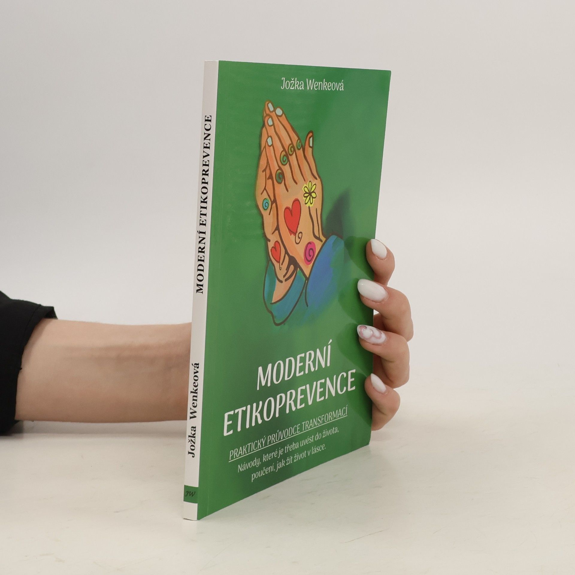 Jožka Wenkeová Moderní etikoprevence