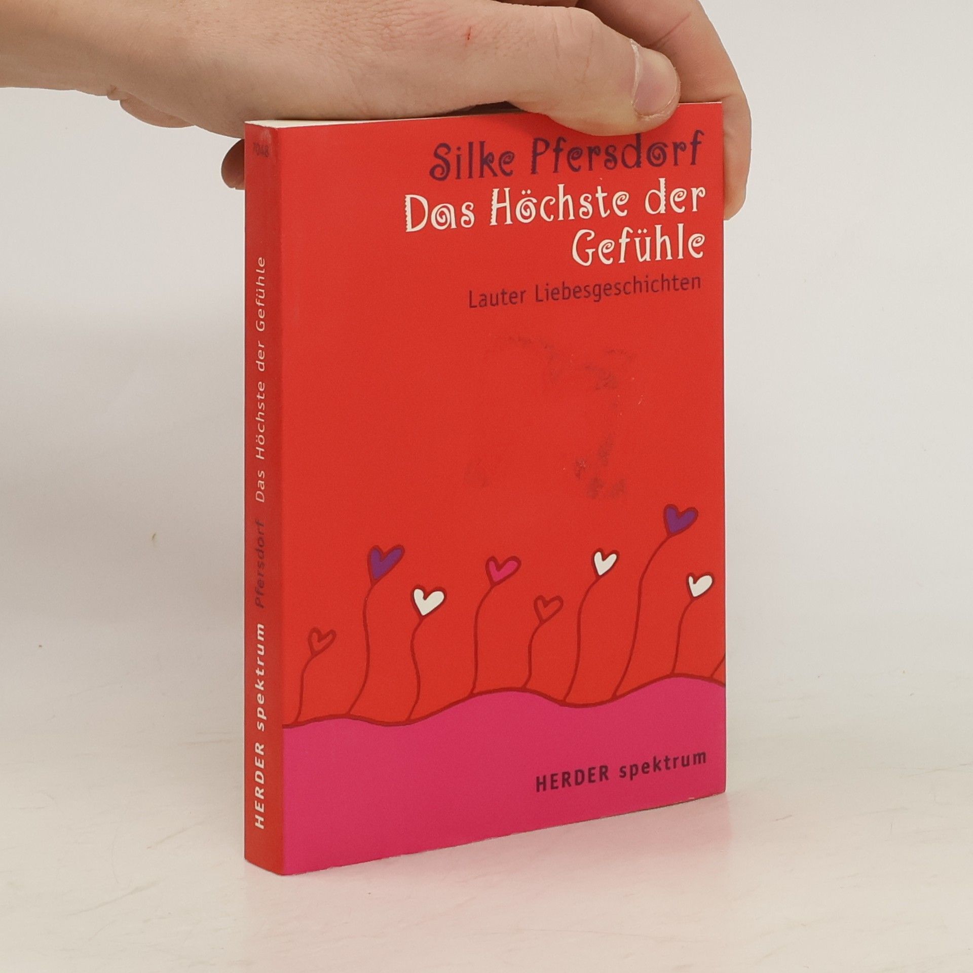 Silke Pfersdorf Das Höchste der Gefühle. Lauter Liebesgeschichten