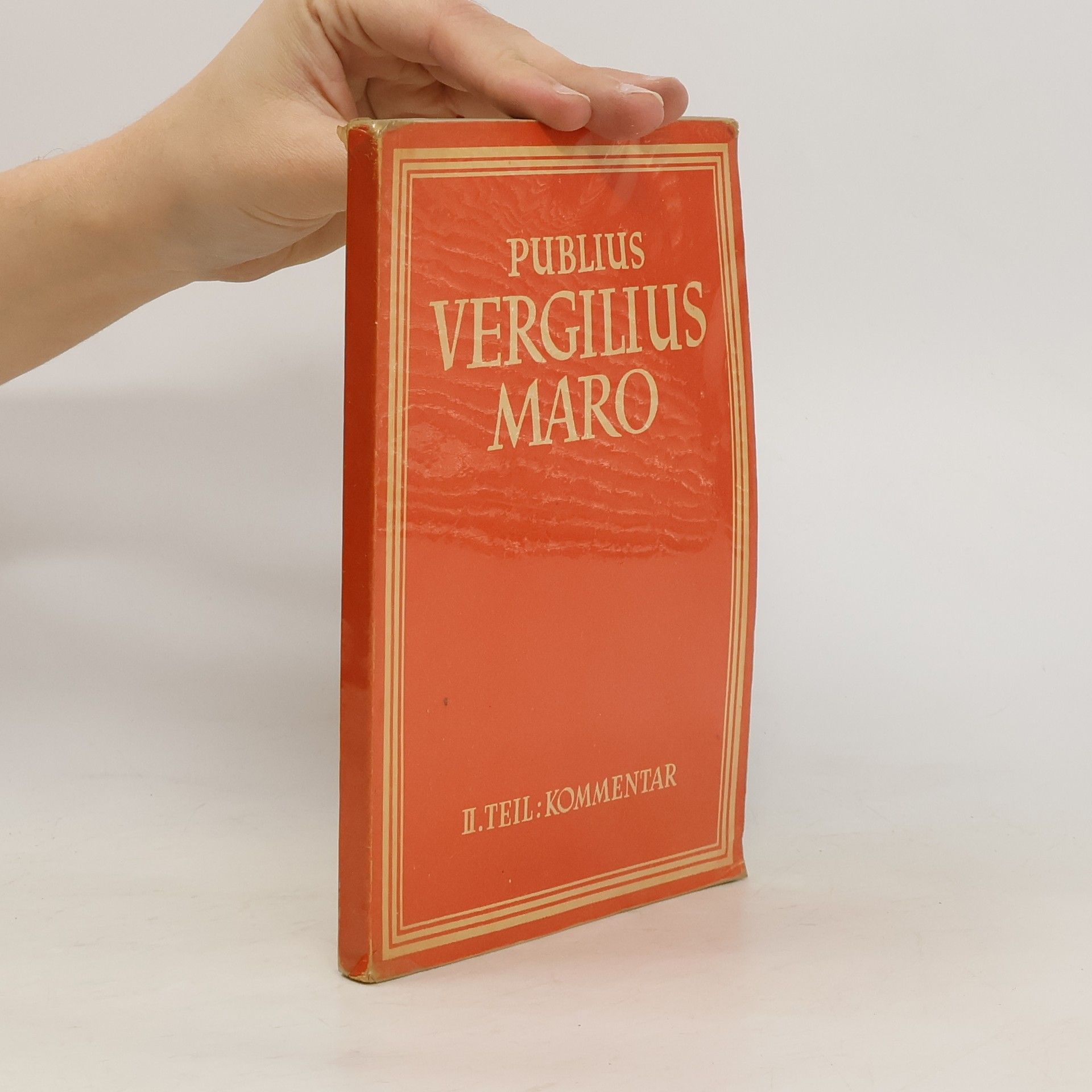 Hans Malicsek Publius Vergilius Maro. Ausgewählte Dichtungen
