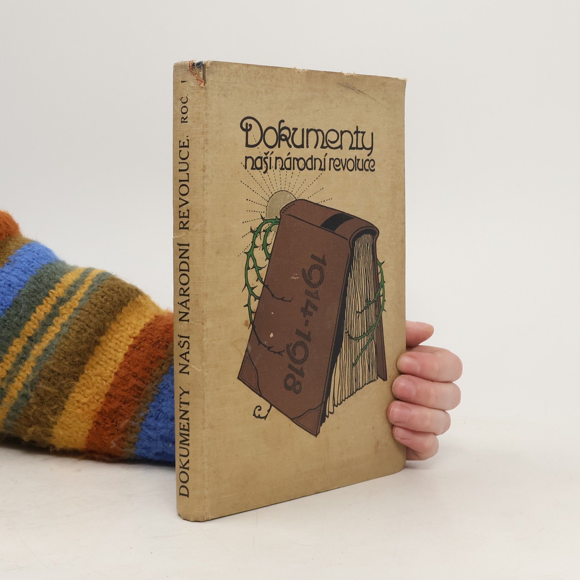 Collectif d'auteurs Dokumenty naší národní revoluce