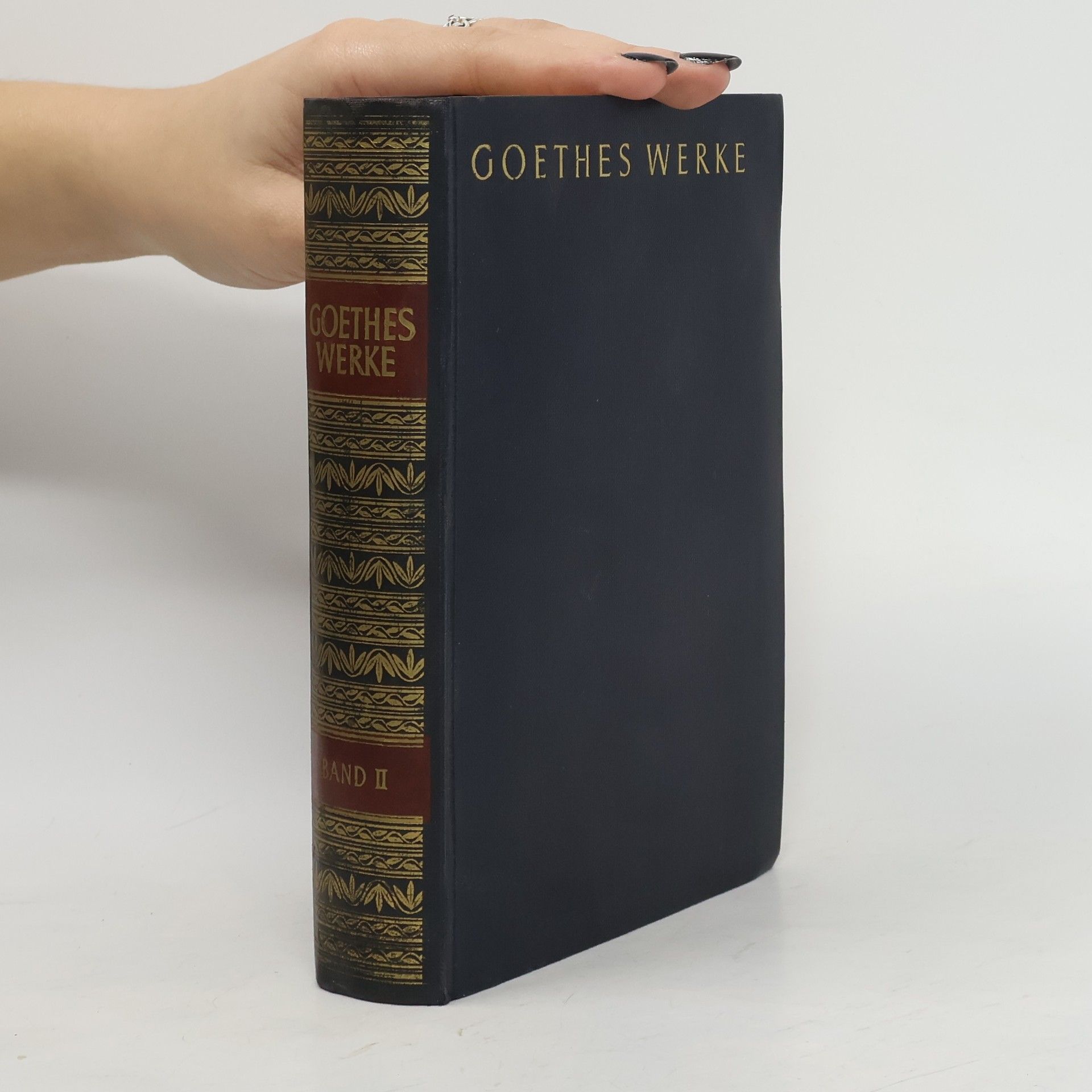 Johann Wolfgang von Goethe Goethes Werke Band II. Gedichte/Sprüche