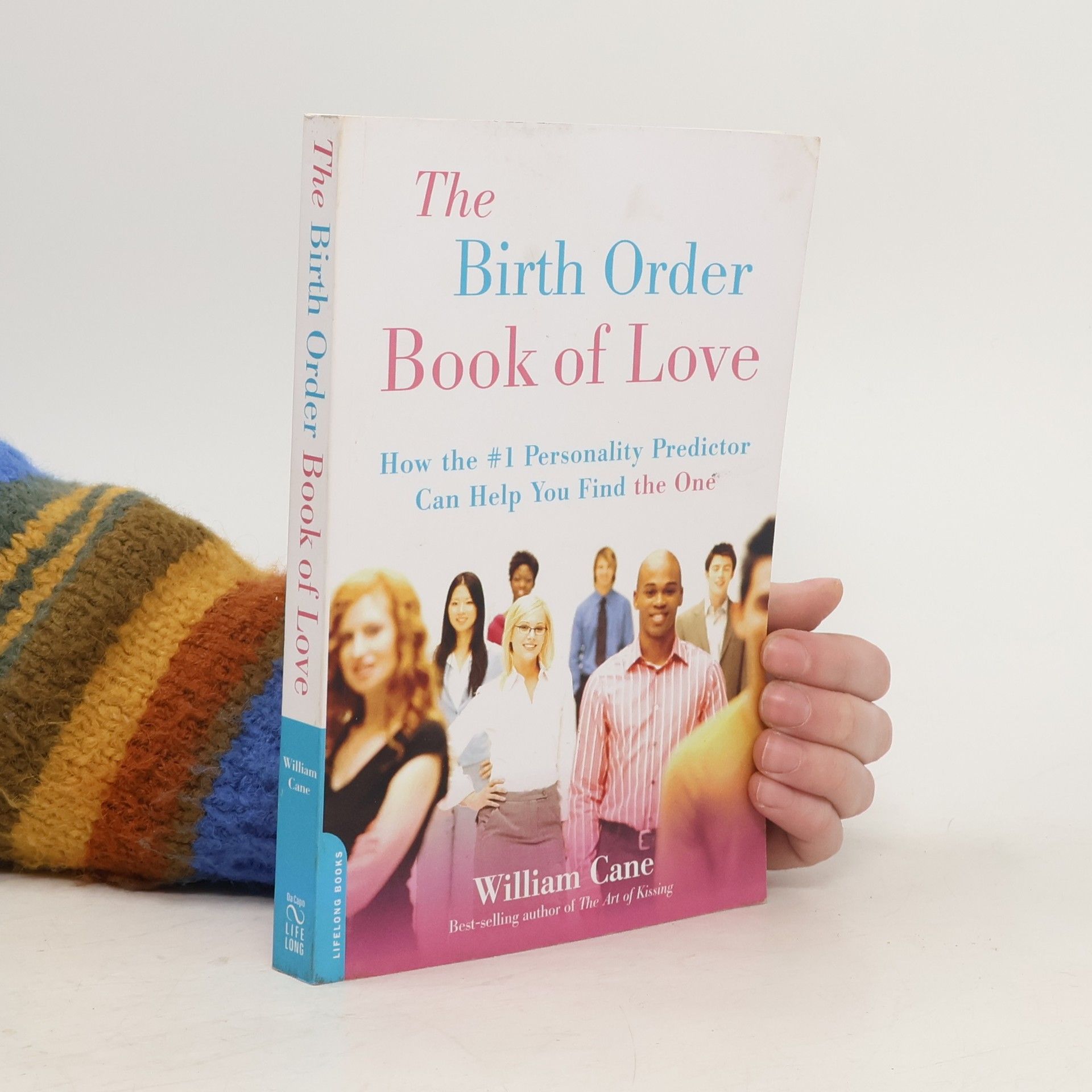 William Cane The Birth Order Book of Love