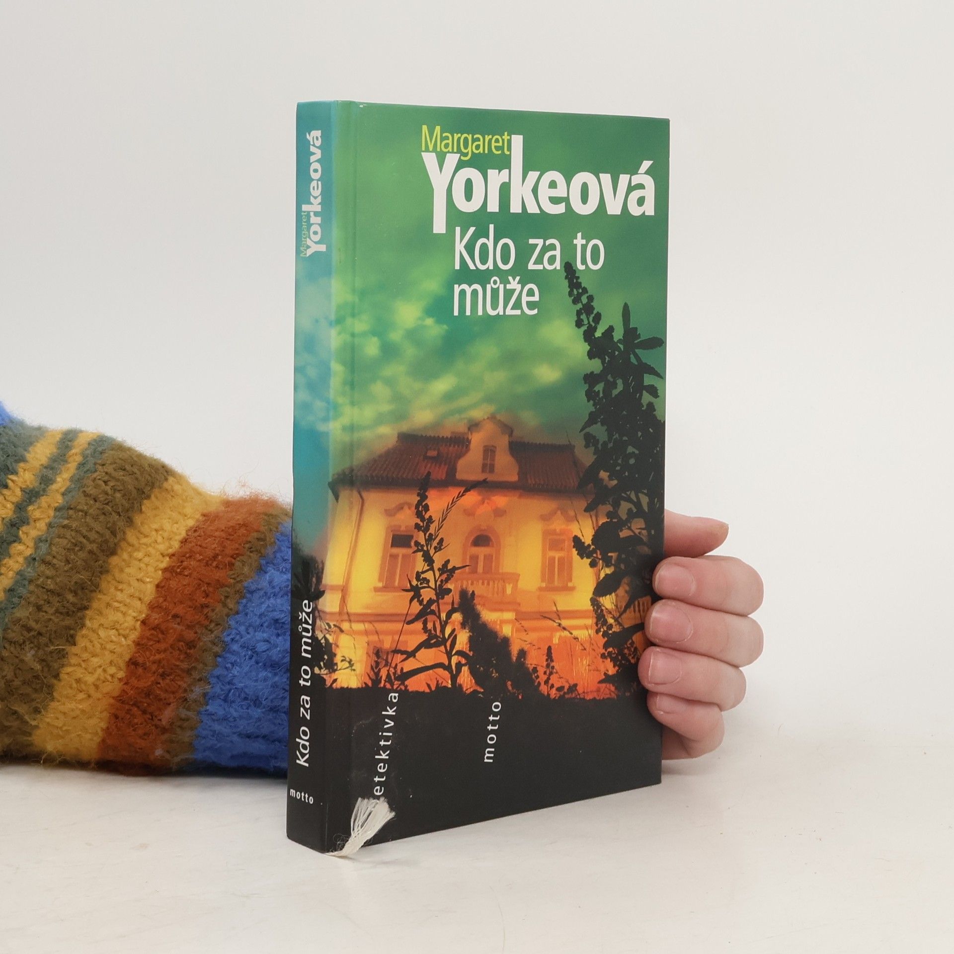 Margaret Yorke Kdo za to může