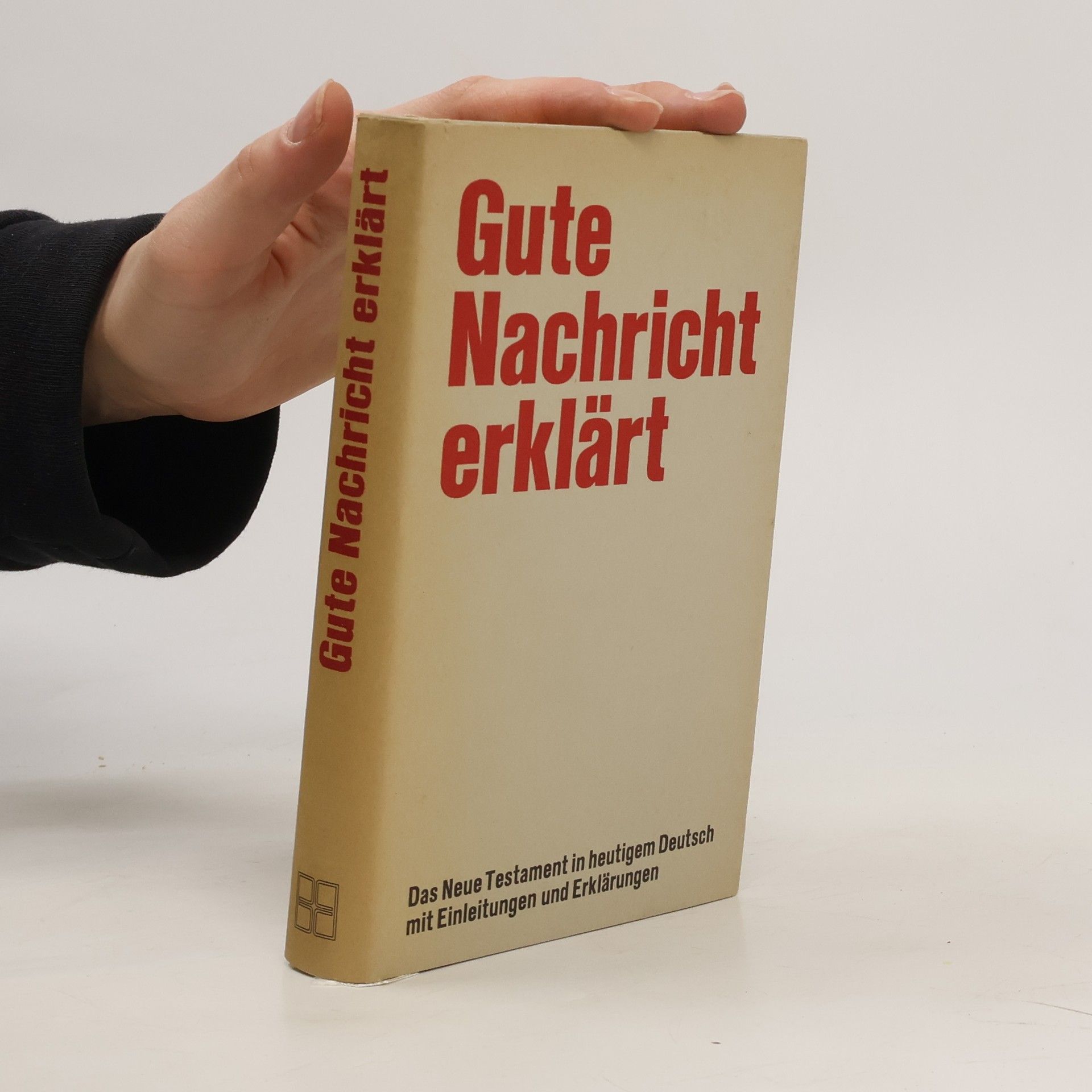 AA.VV. Gute Nachricht erklärt