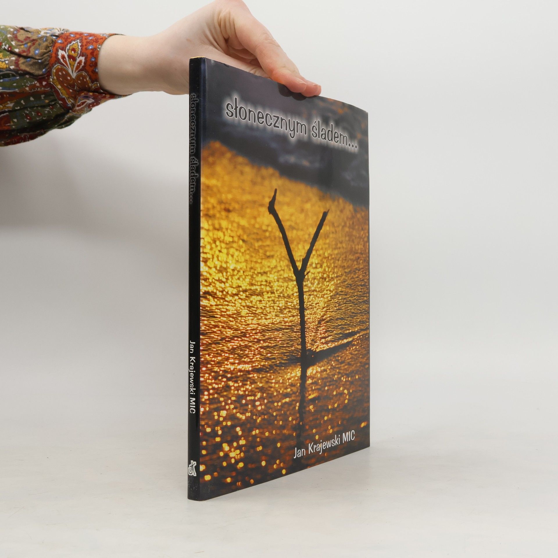 Jan Krajewski Słonecznym śladem...