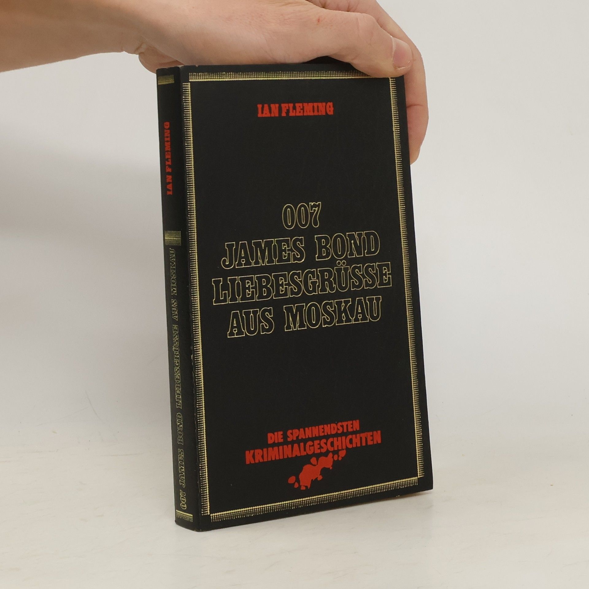 Ian Fleming 007 James Bond Liebesgrüsse aus Moskau