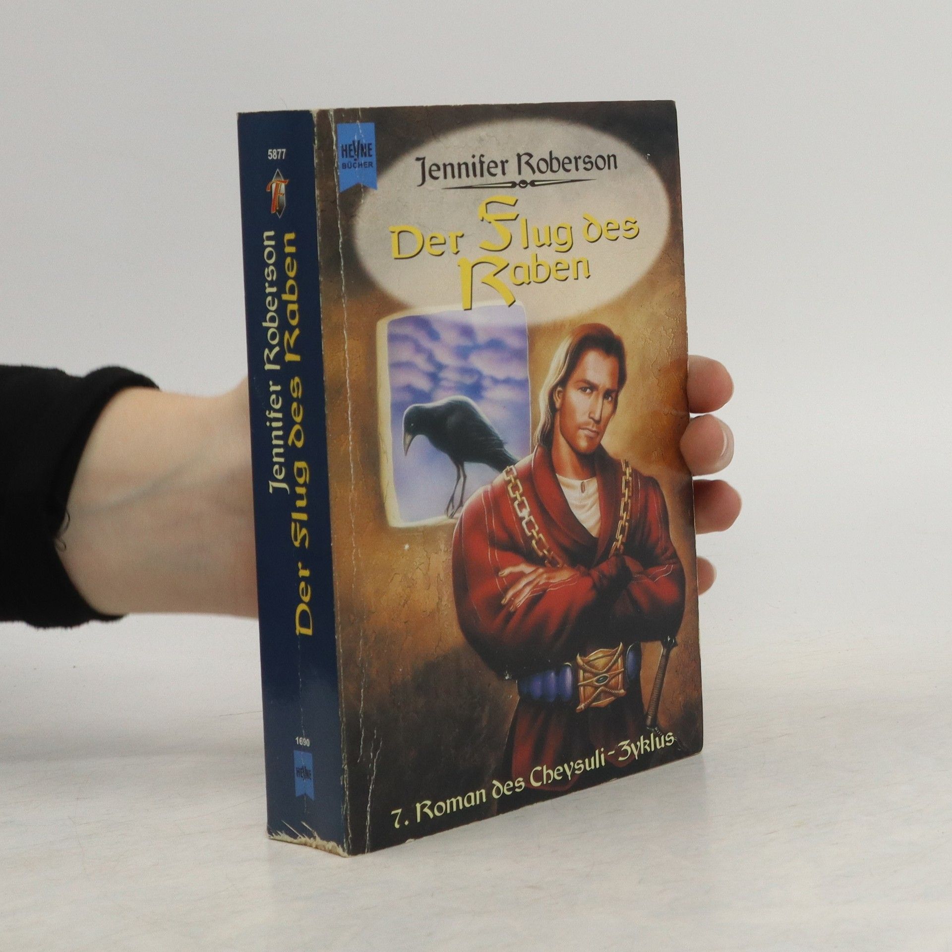 Jennifer Roberson Der Flug des Raben. 7. Roman des Cheysuli- Zyklus.