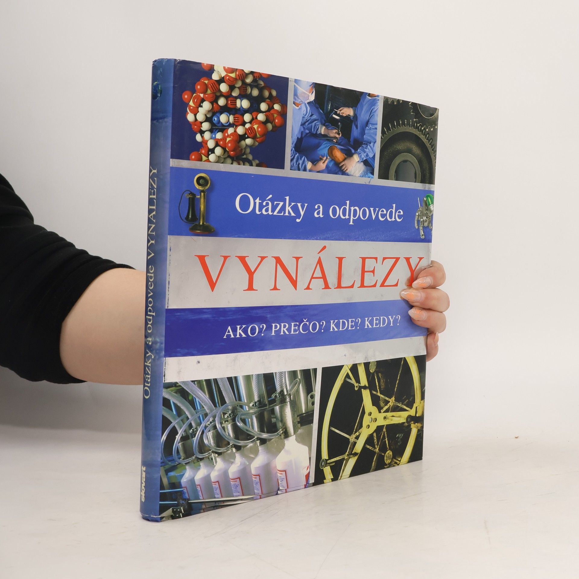 Autorenkollektiv Otázky a odpovede : Vynálezy