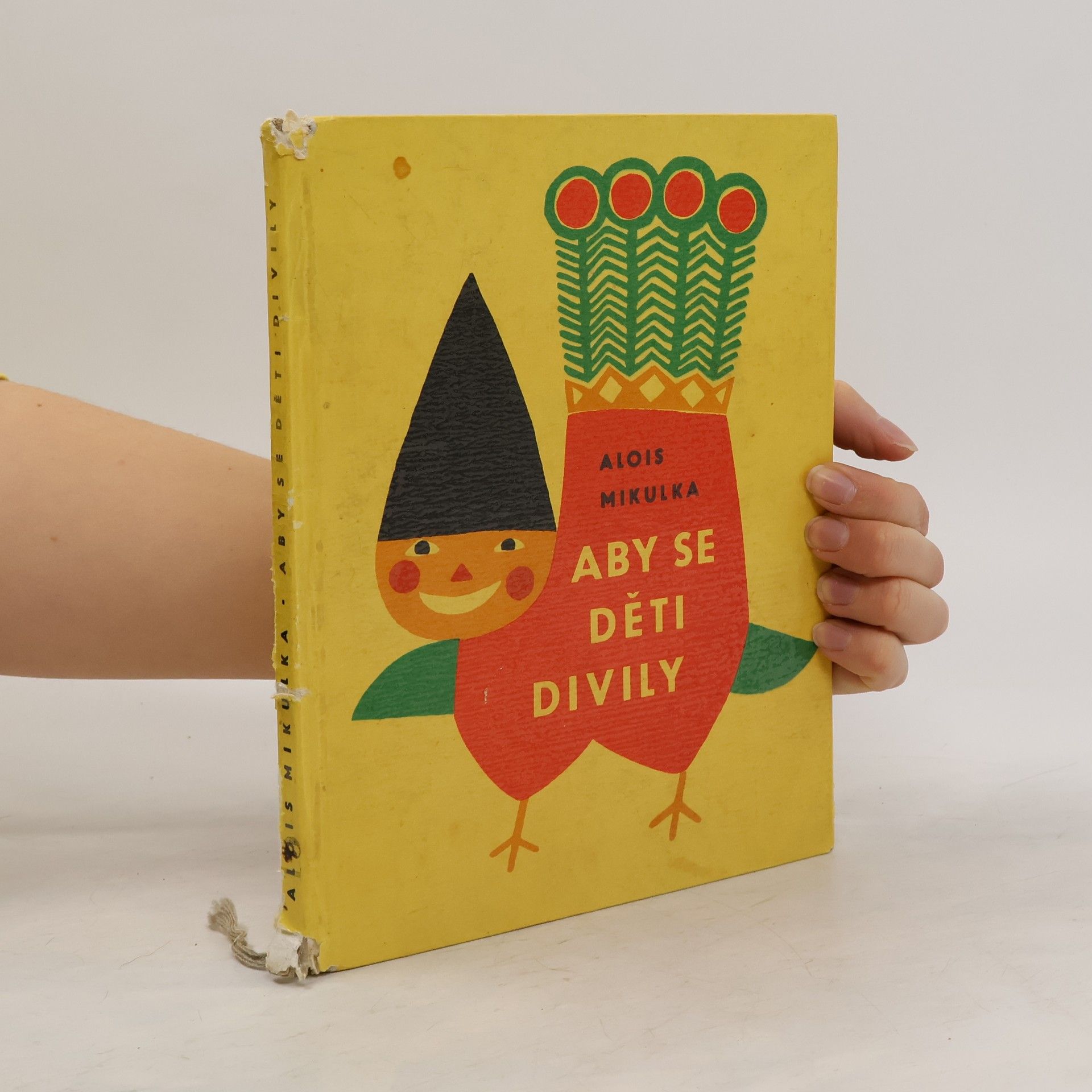 Alois Mikulka Aby se děti divily