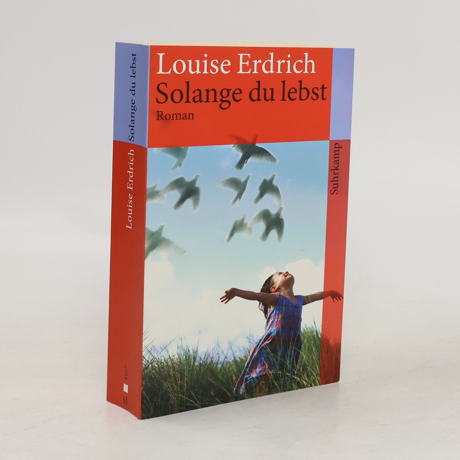 Louise Erdrich Solange du lebst