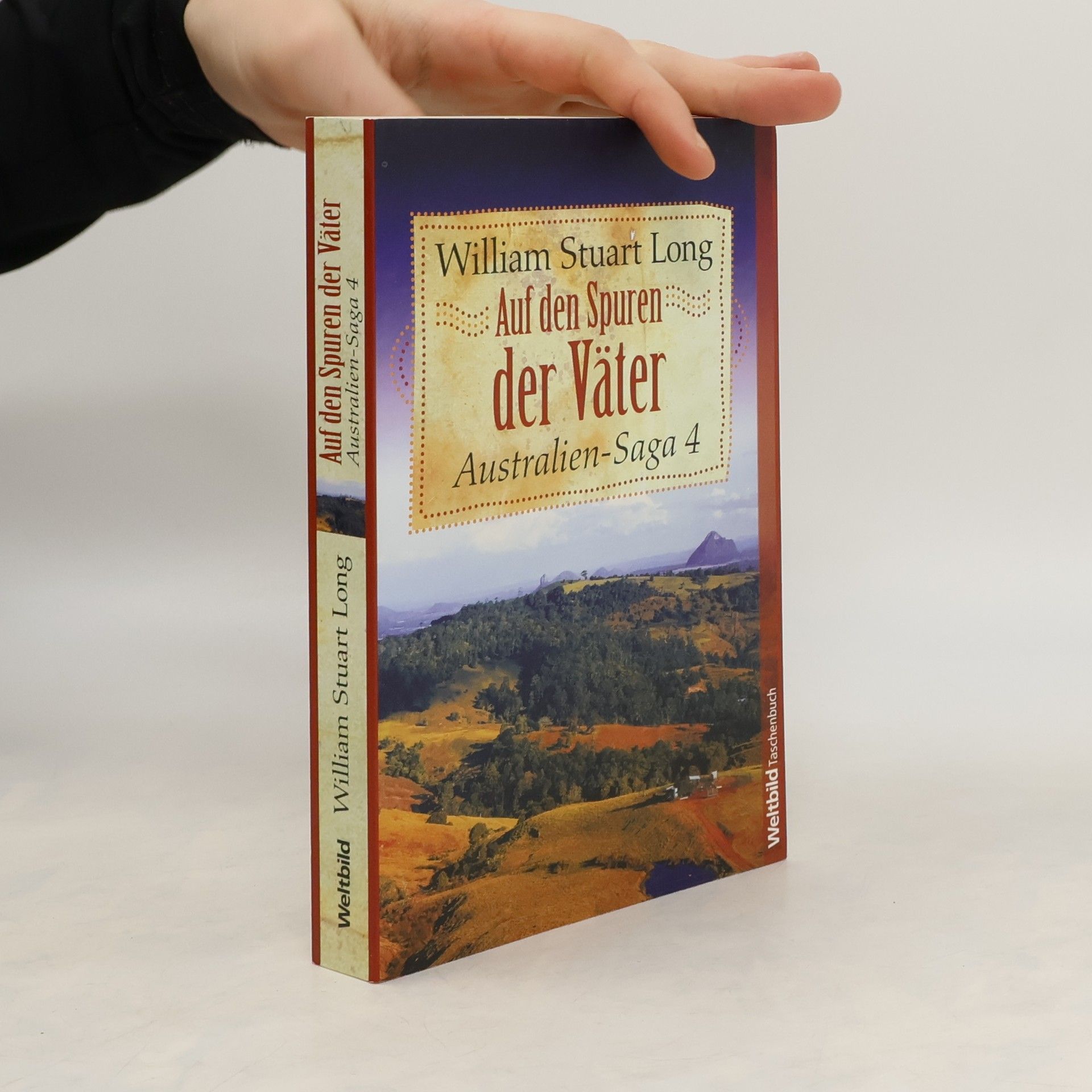 Vivian Stuart Auf den Spuren der Väter. Australien-Saga 4