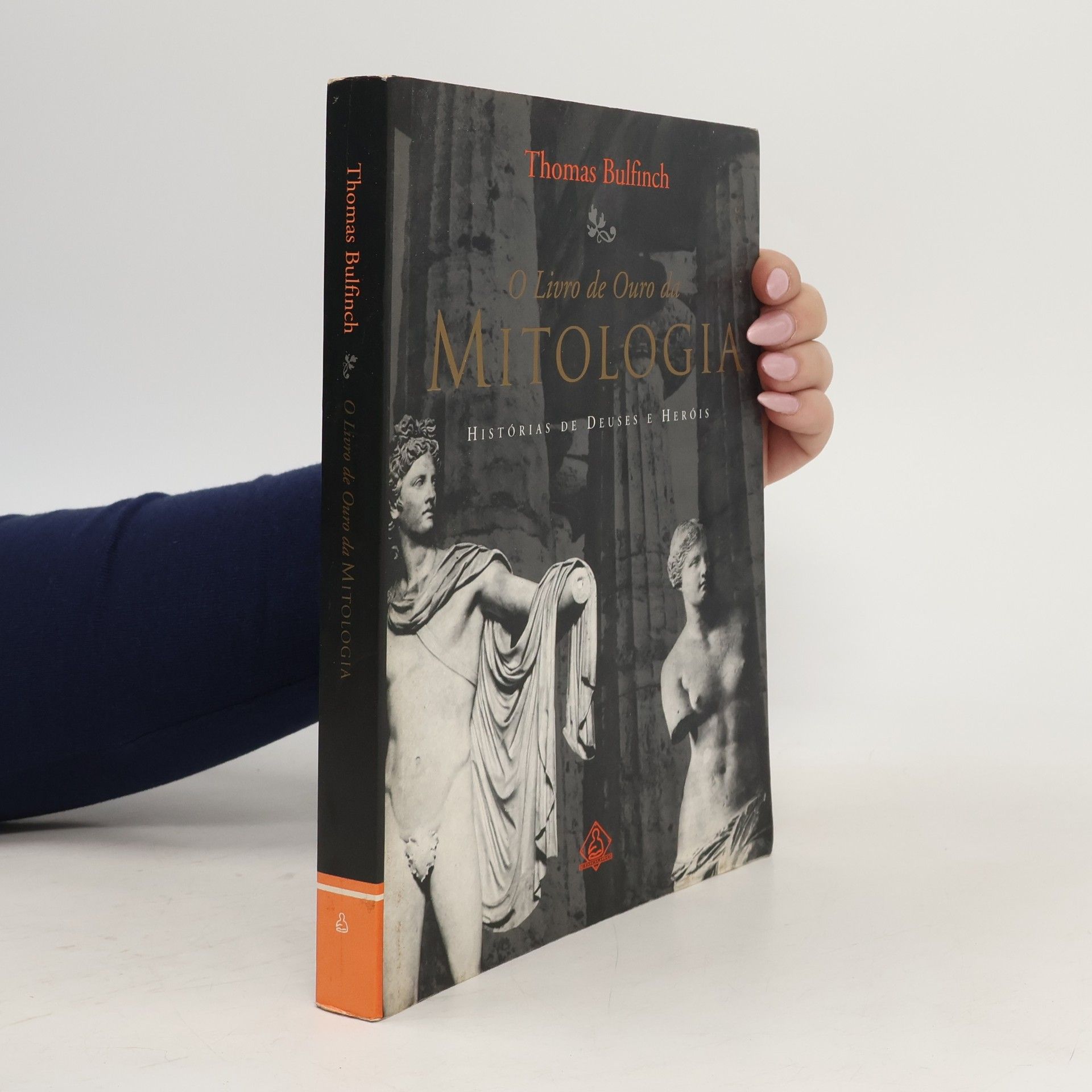 Thomas Bulfinch O Livro de Ouro da Mitologia