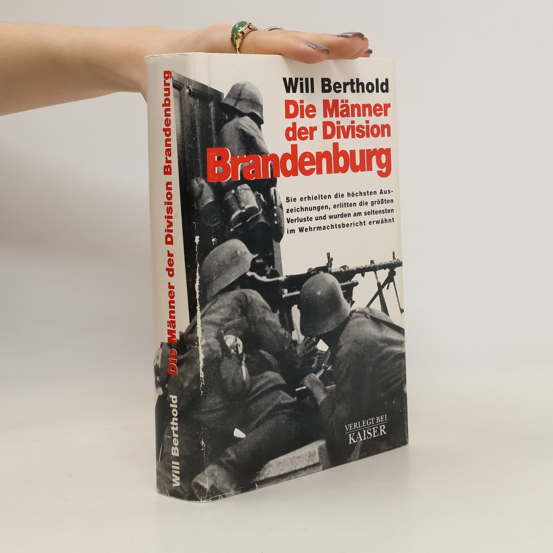 Will Berthold Die Männer der Division Brandenburg