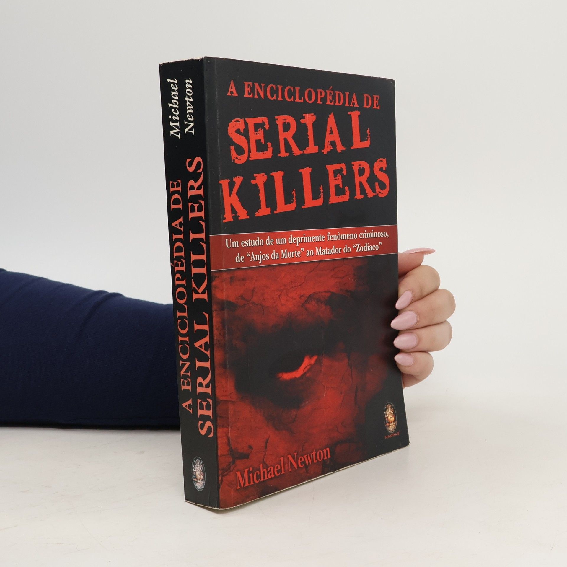 Michael Newton A Enciclopedia De Serial Killers