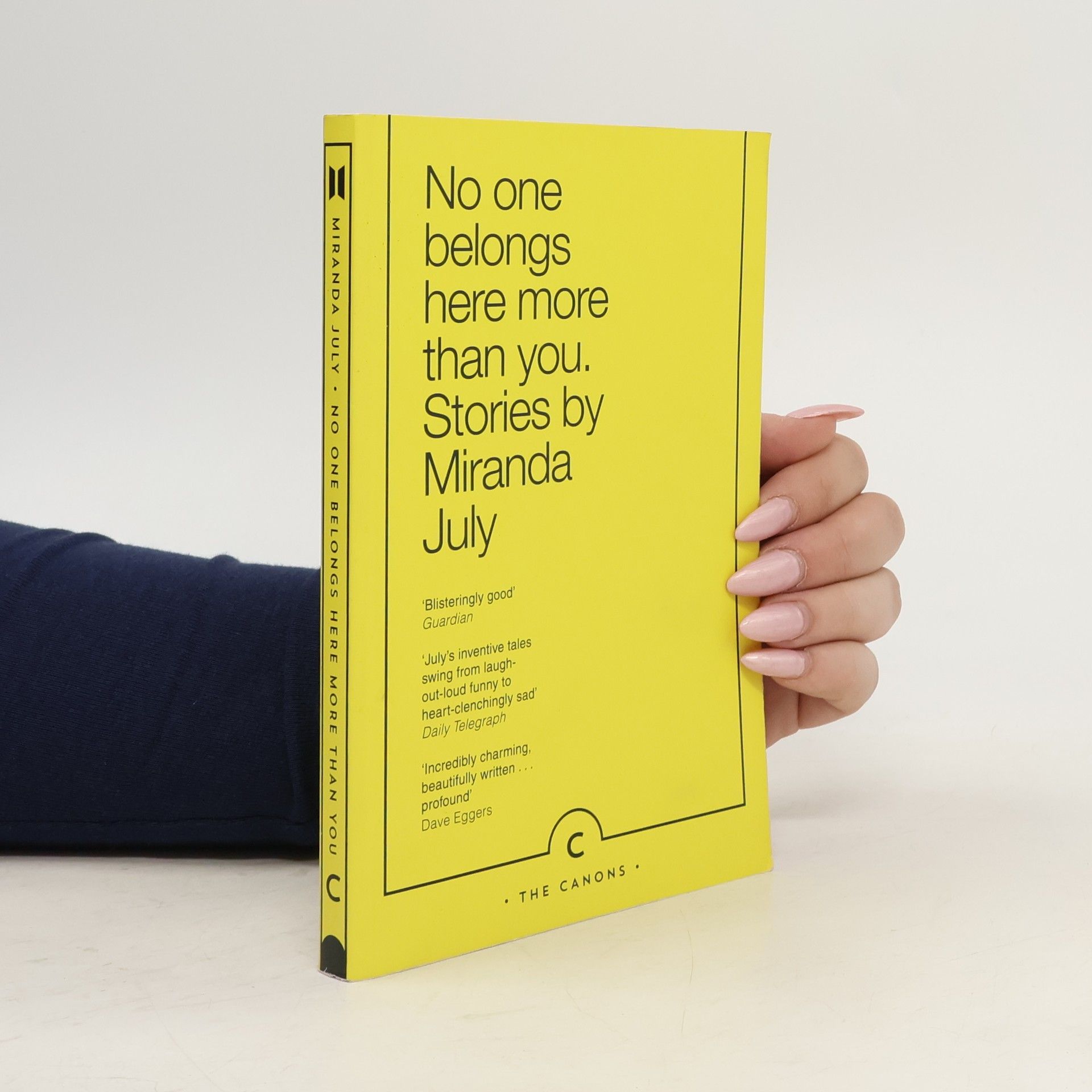 Miranda July No One Belongs Here More Than You