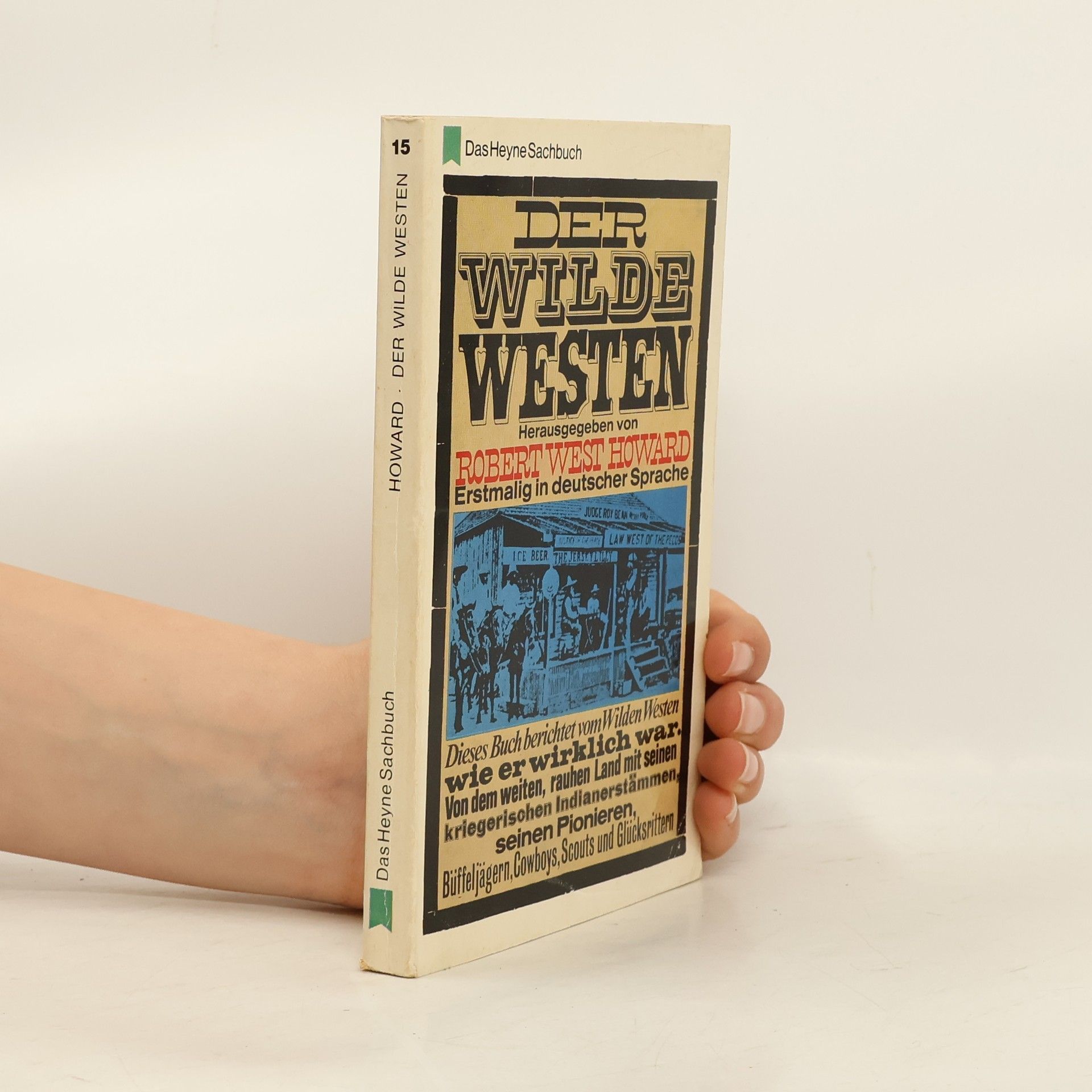 Robert West Howard Der Wilde Western