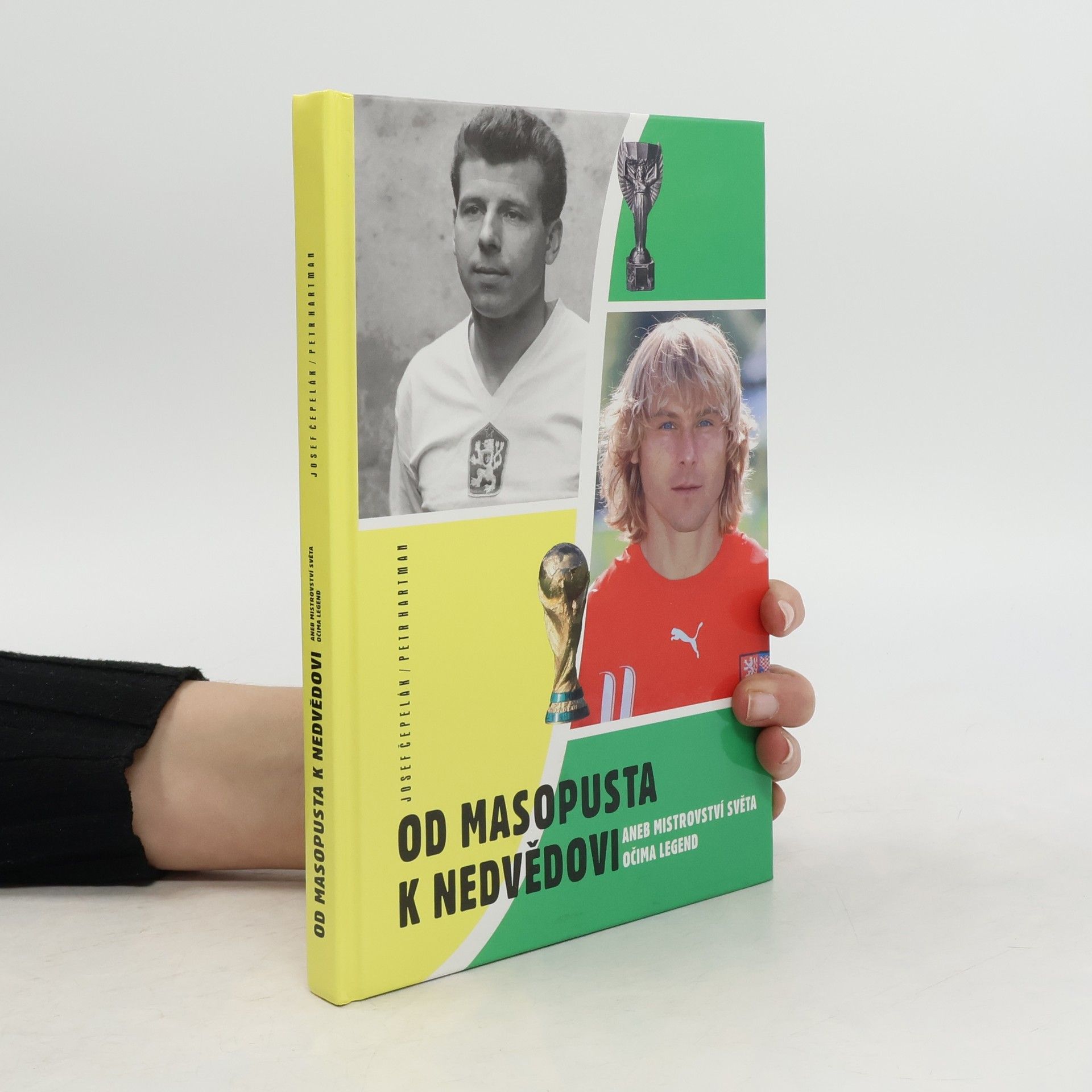 Od Masopusta k Nedvědovi. aneb Mistrovství světa očima legend