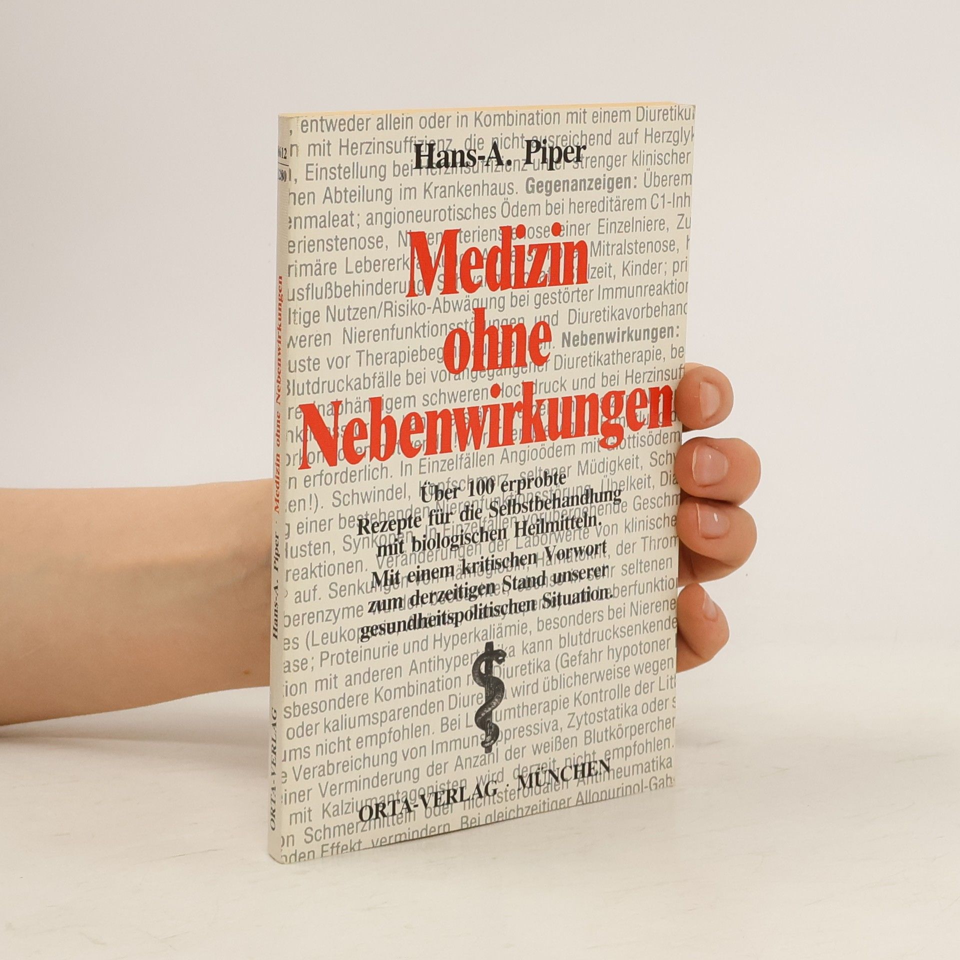 Hans A. Piper Medizin ohne Nebenwirkungen