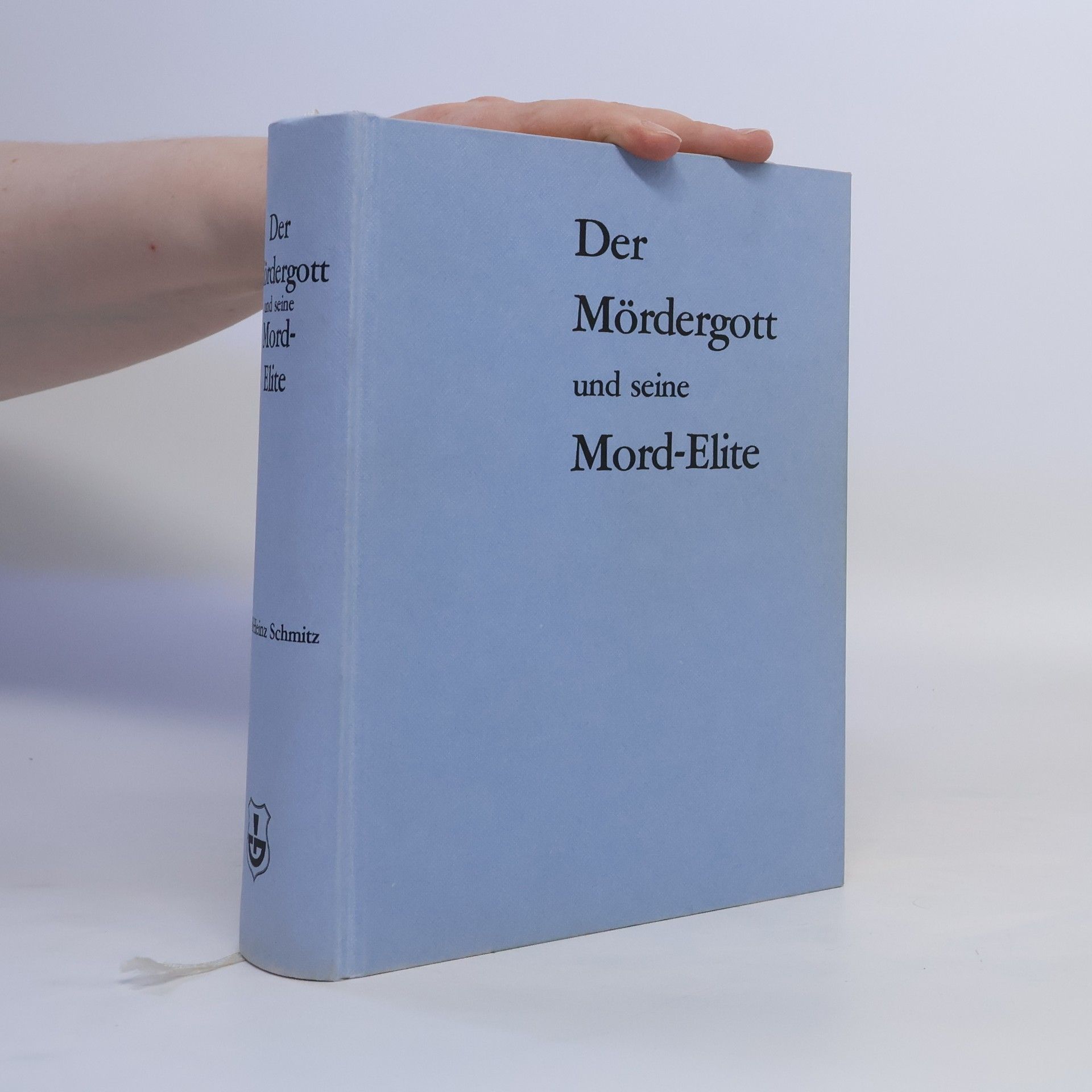 Autorenkollektiv Der Mördergott und seine Mord-Elite oder Die betenden Bestien+