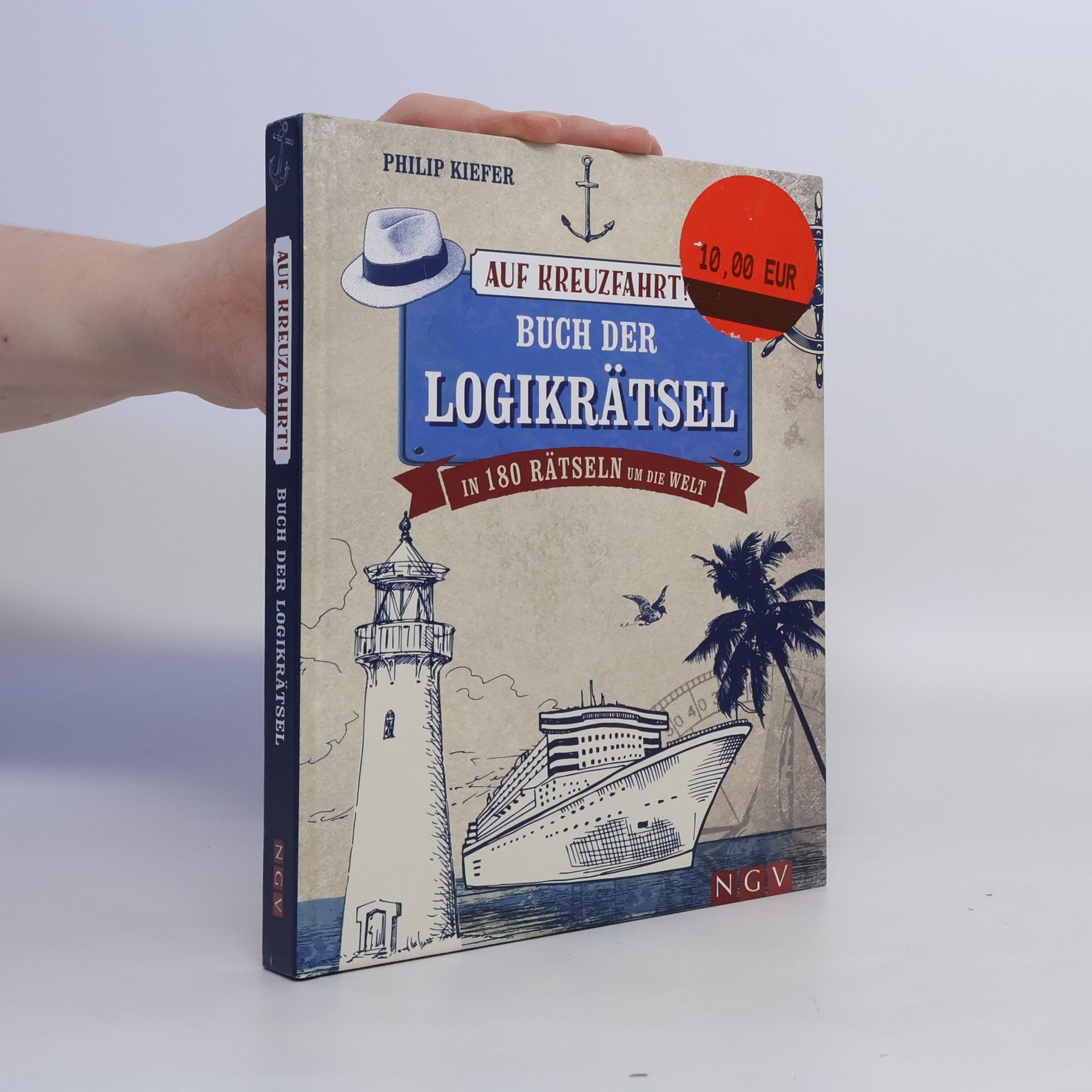 Philip Kiefer Auf Kreuzfahrt! Buch der Logikrätsel