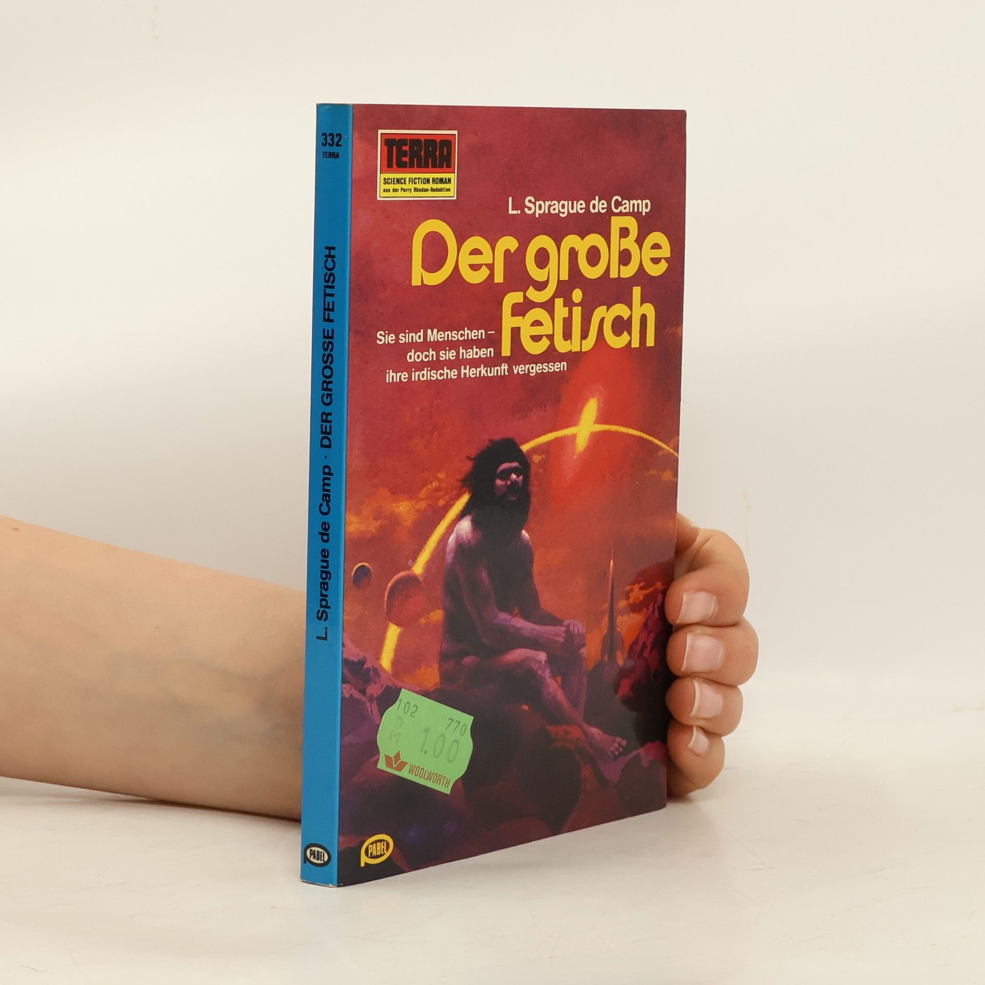 L. Sprague De Camp Der grosse Fetisch