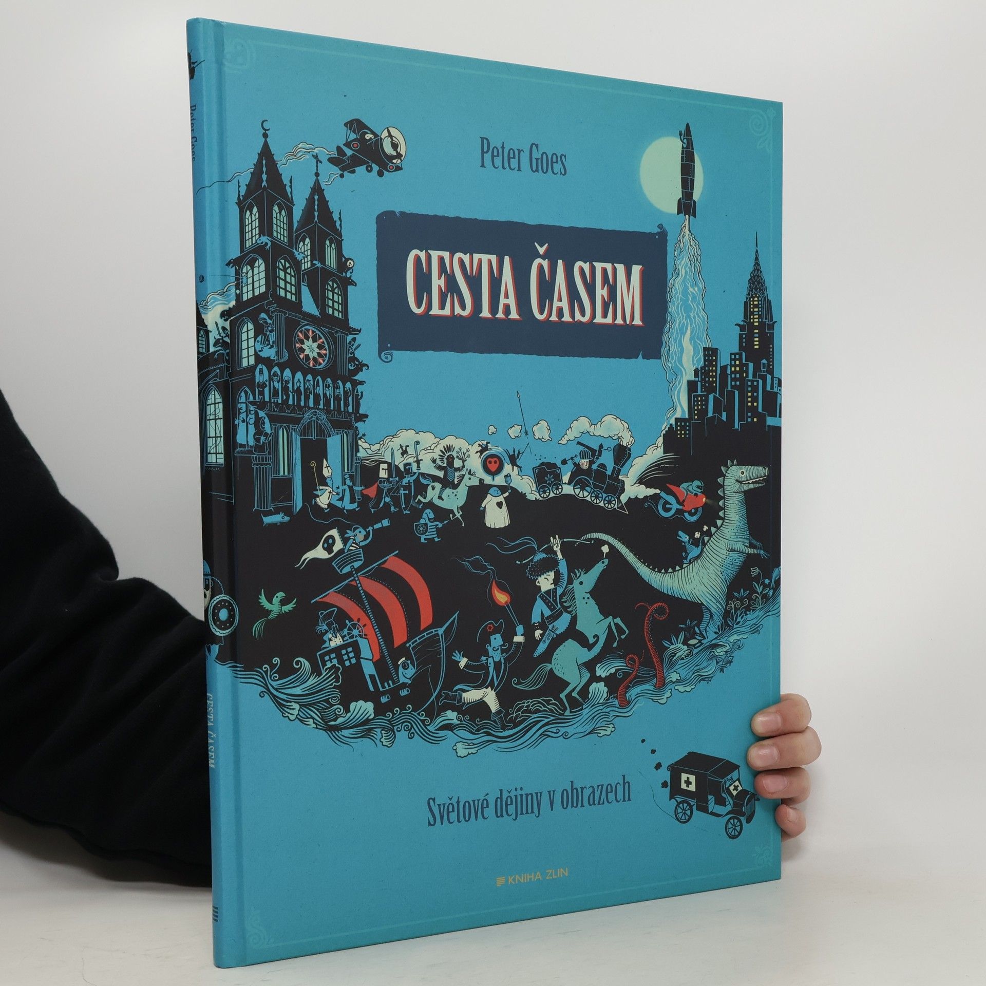 Peter Goes Cesta časem - světové dějiny v obrazech