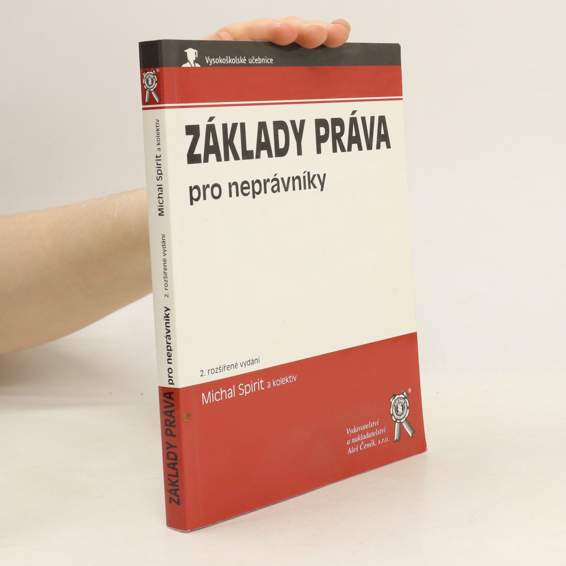 Michal Spirit Základy práva pro neprávníky