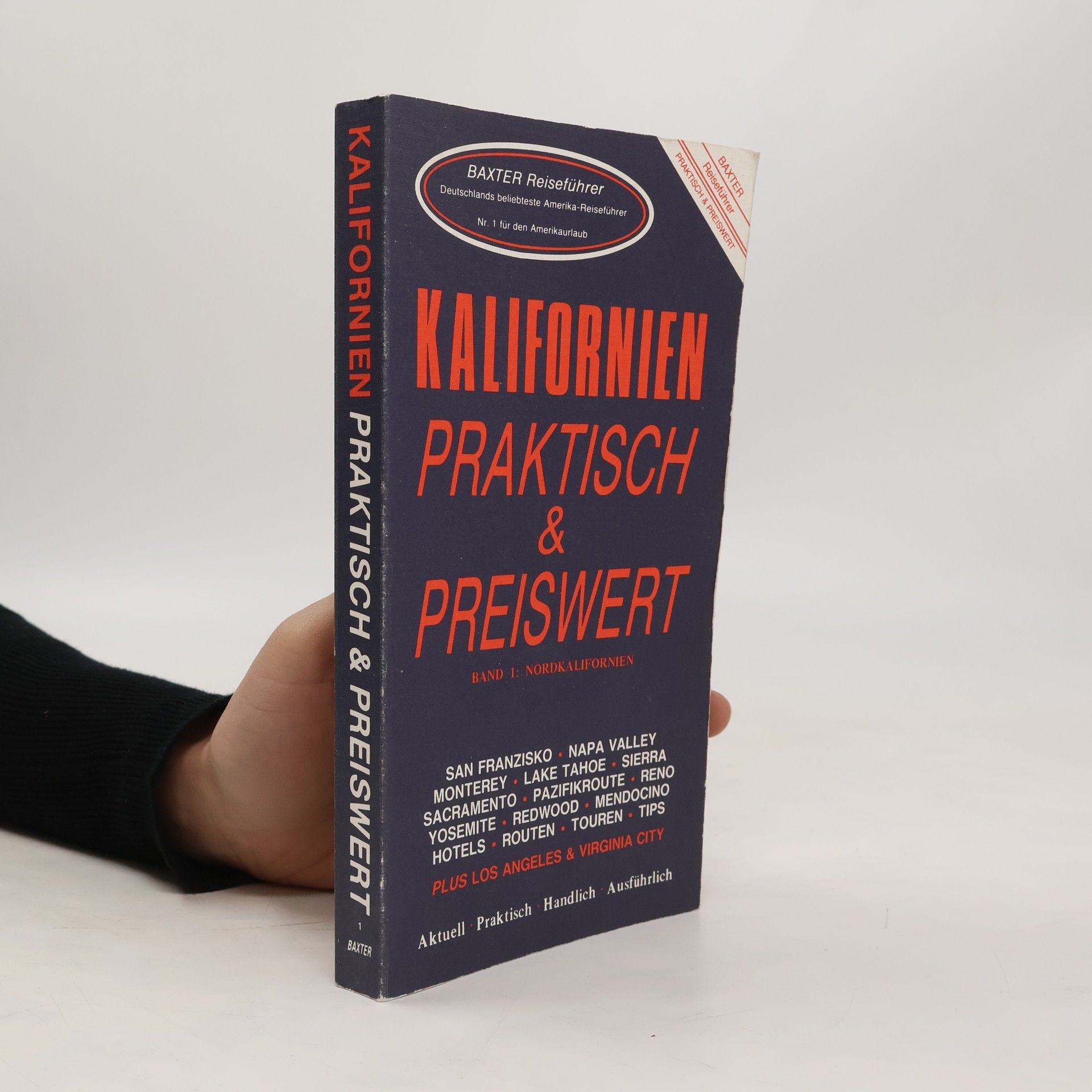 Rosemarie Dzygoluk Kalifornien. Praktisch & preiswert. Bd. 1, Nordkalifornien