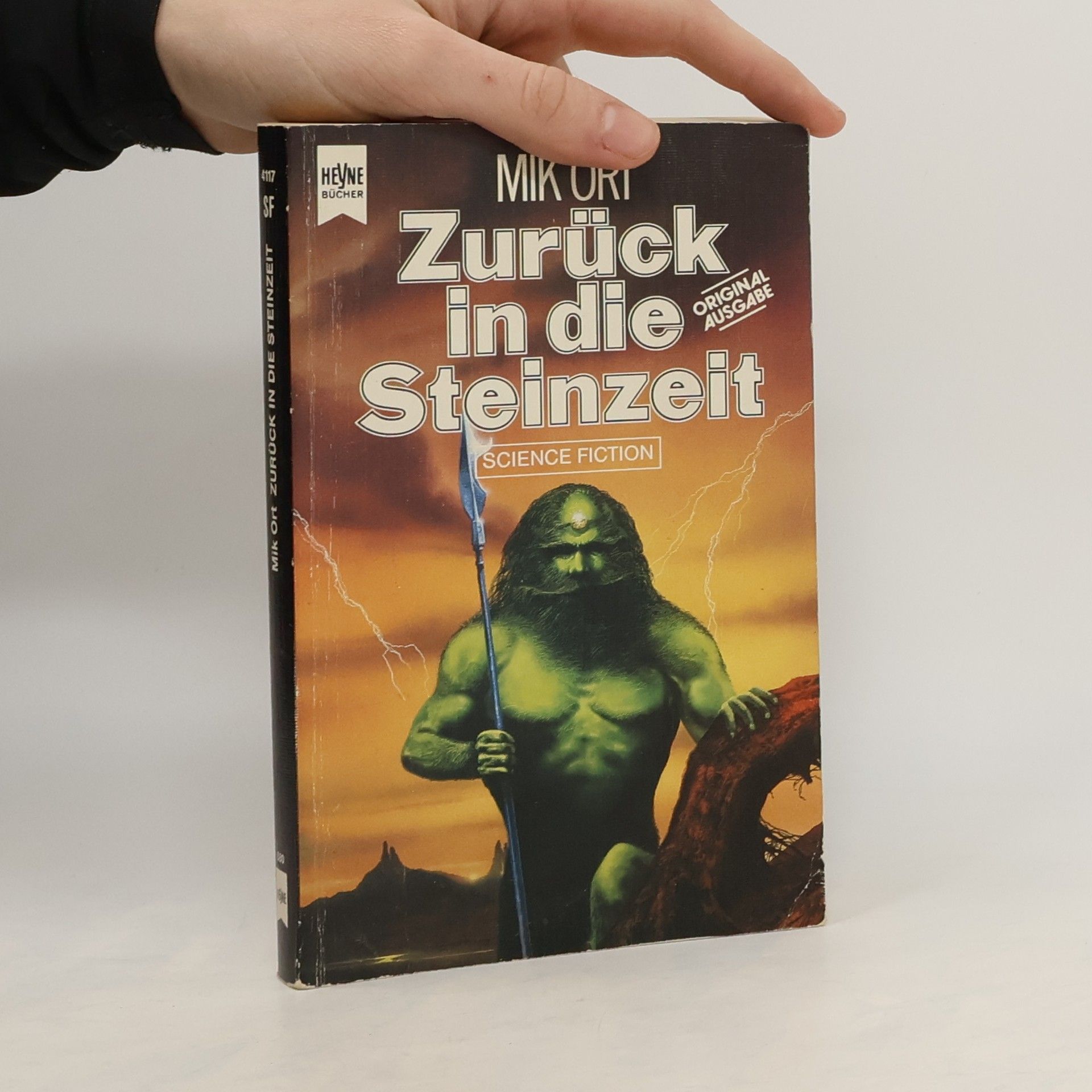 Mit Ort Zurück in die Steinzeit. Science Fiction Roman.