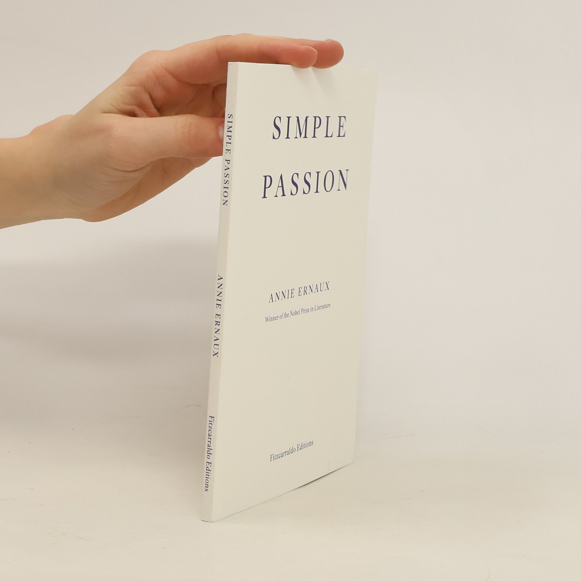 Annie Ernaux Simple Passion