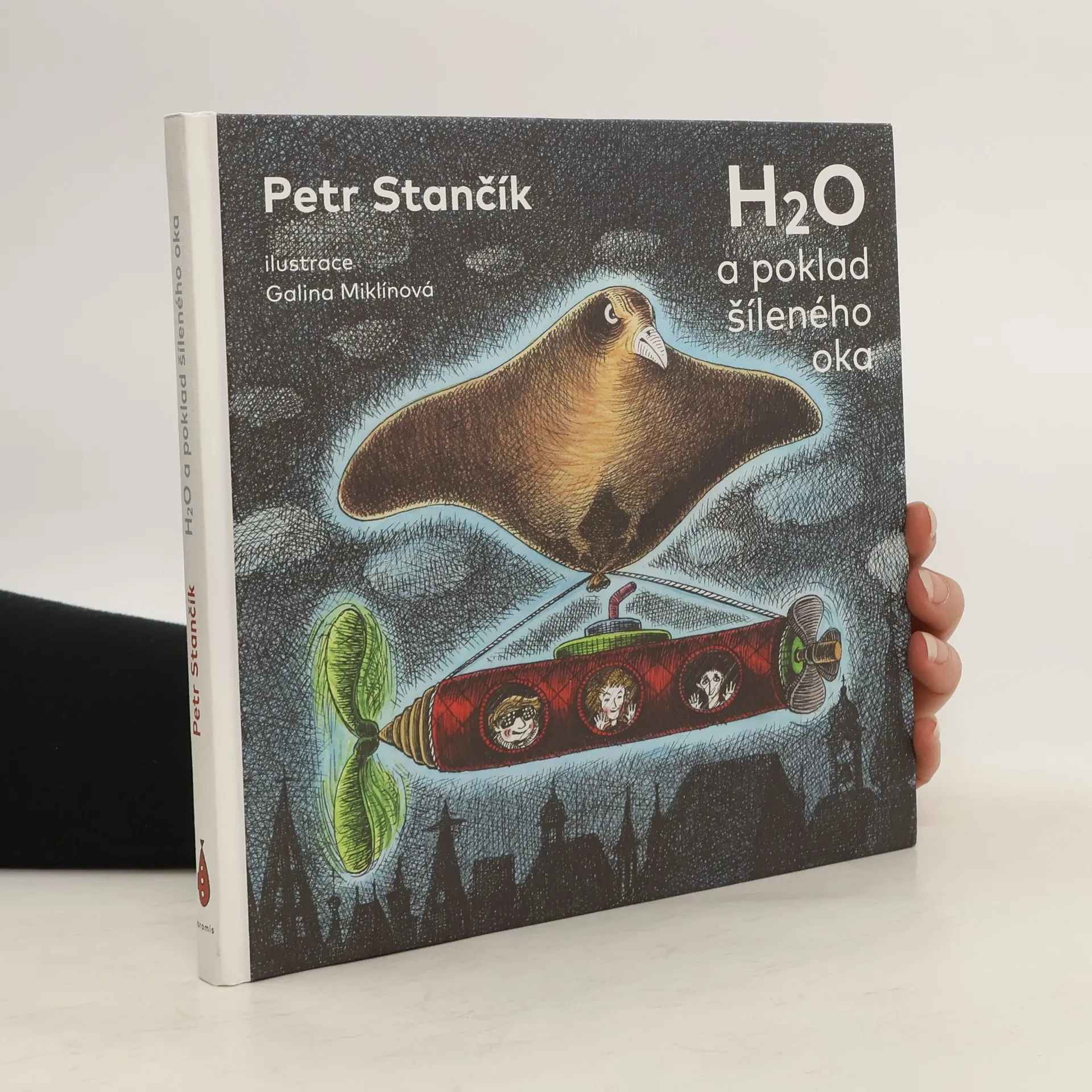 H₂O a poklad šíleného oka | Kniha | Petr Stančík | CS