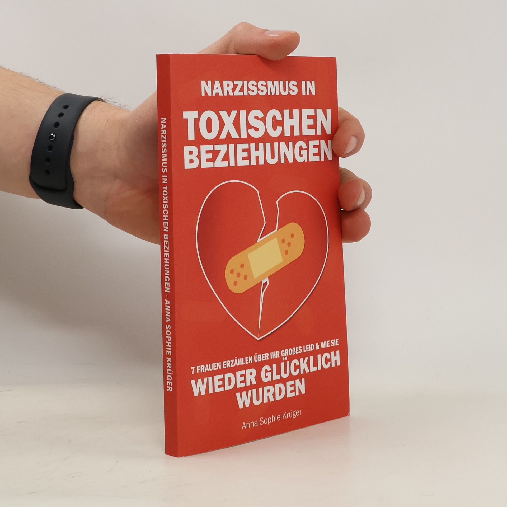 Anna Sophie Kruger Narzissmus in Toxischen beziehungen