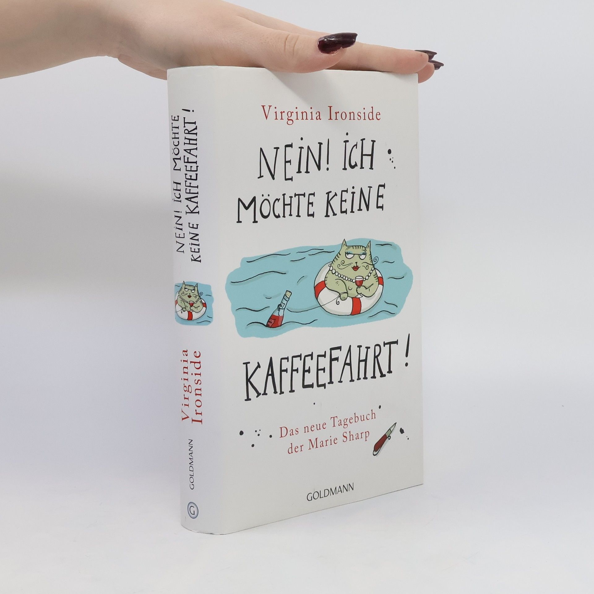 Virginia Ironside Nein! Ich möchte keine Kaffeefahrt!