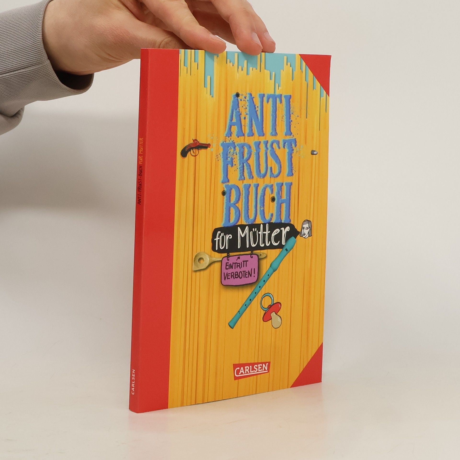 Antje Haubner Anti-Frust-Buch für Mütter