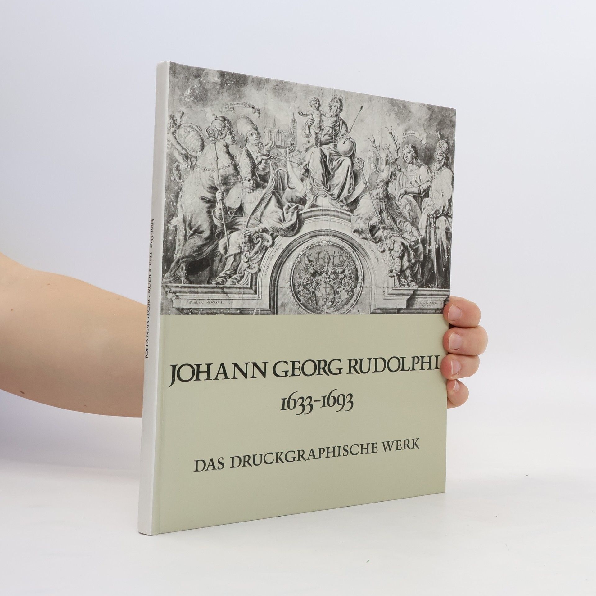 Autorenkollektiv Johann Georg Rudolphi 1633-1693