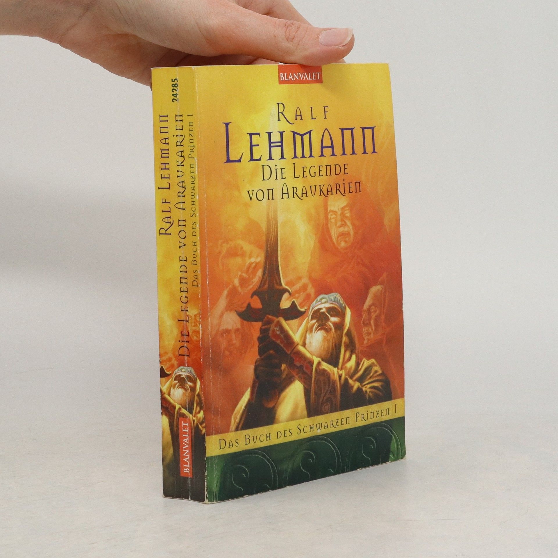 Ralf Lehmann Das Buch vom Schwarzen Prinzen - Die Legende von Araukarien