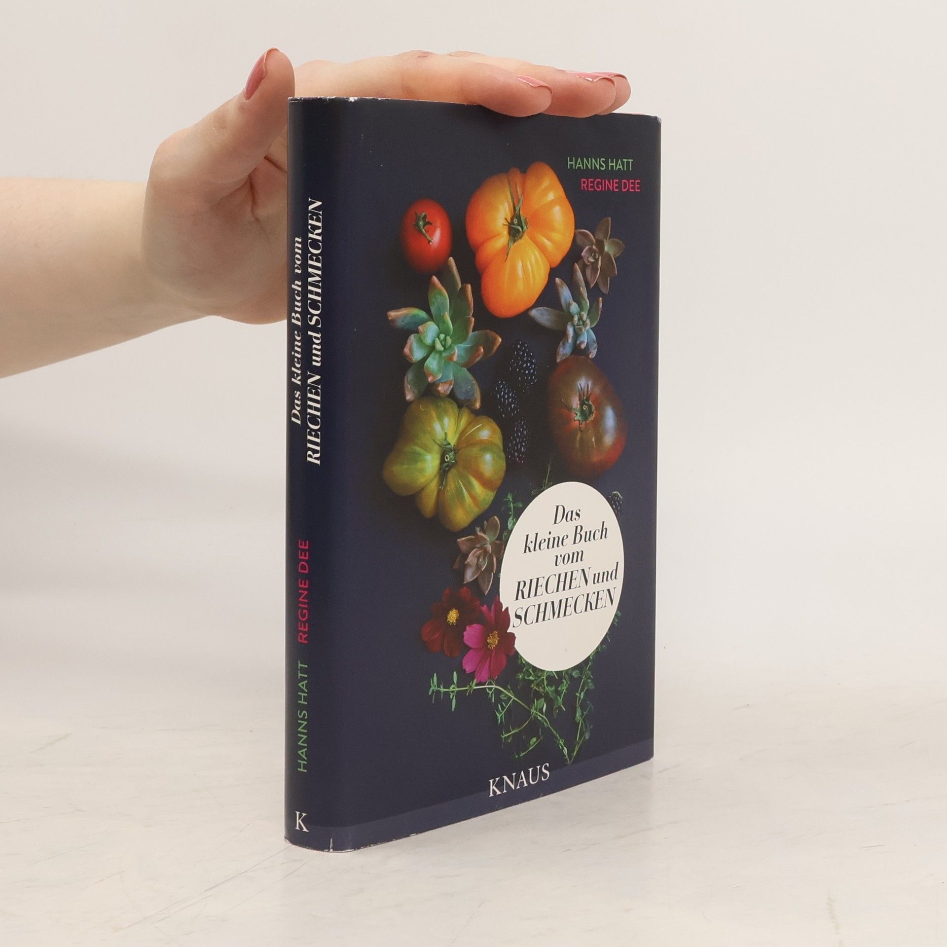 Hanns Hatt Das kleine Buch vom Reichen und Schmecken