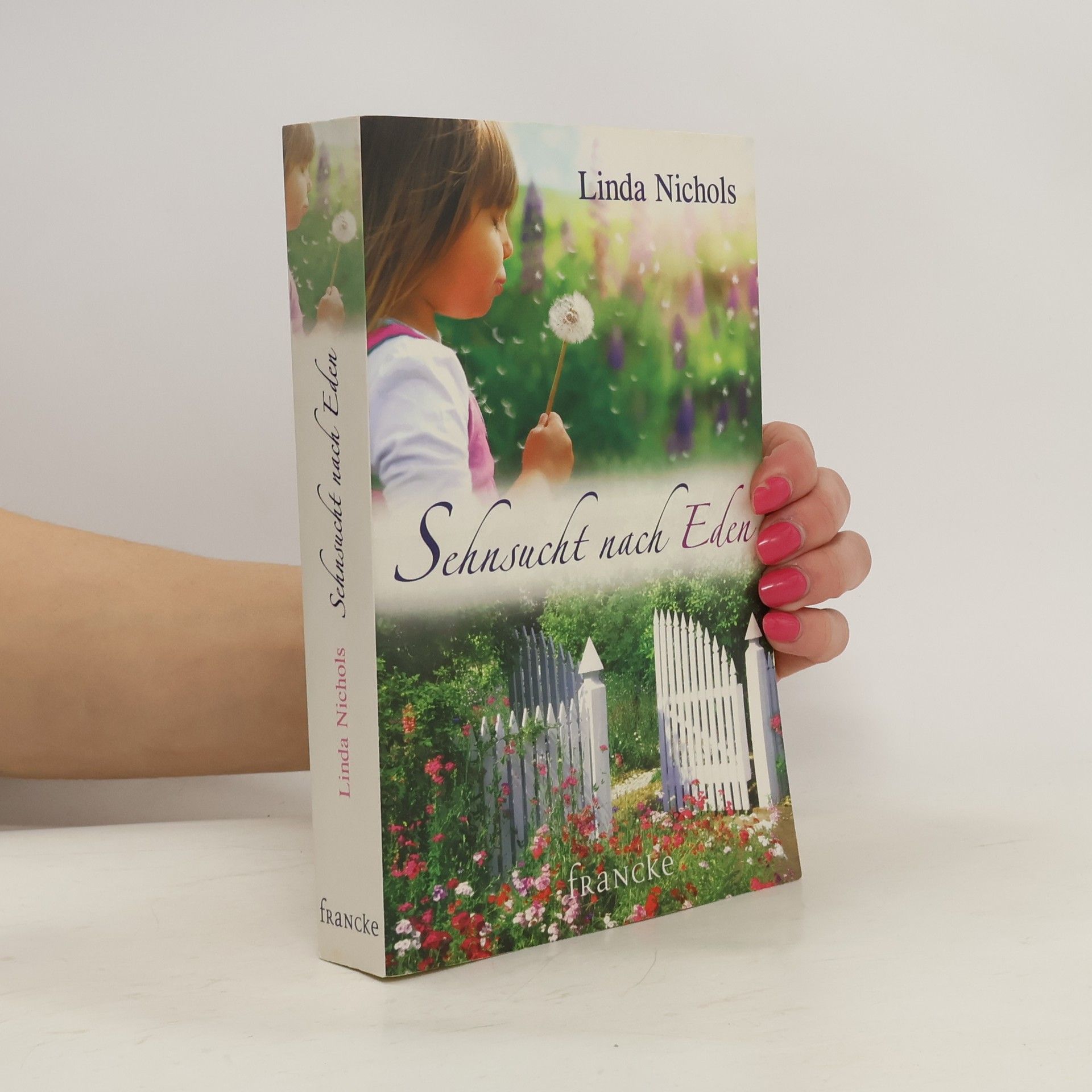 Linda Nichols Sehnsucht nach Eden