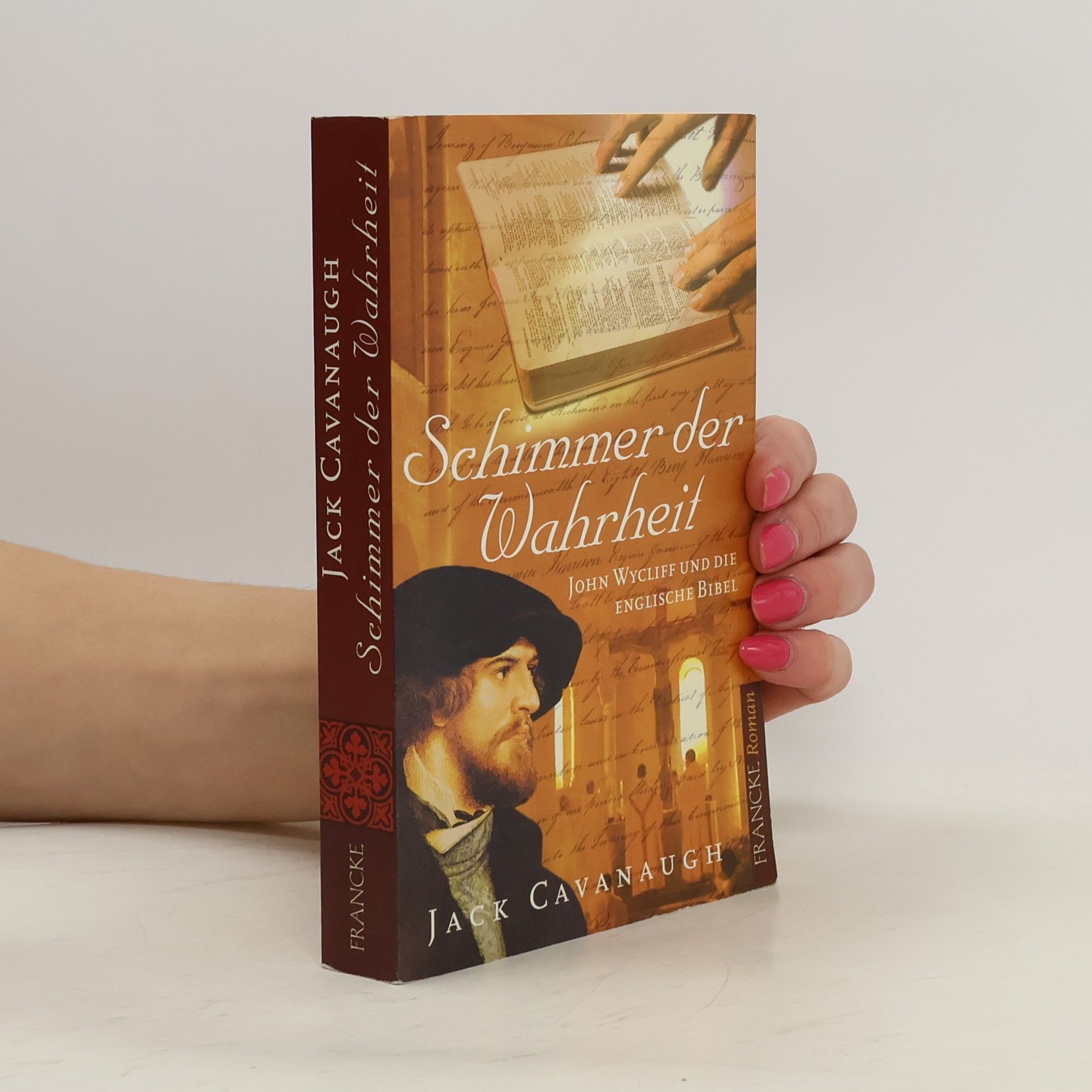 Jack Cavanaugh Schimmer der Wahrheit