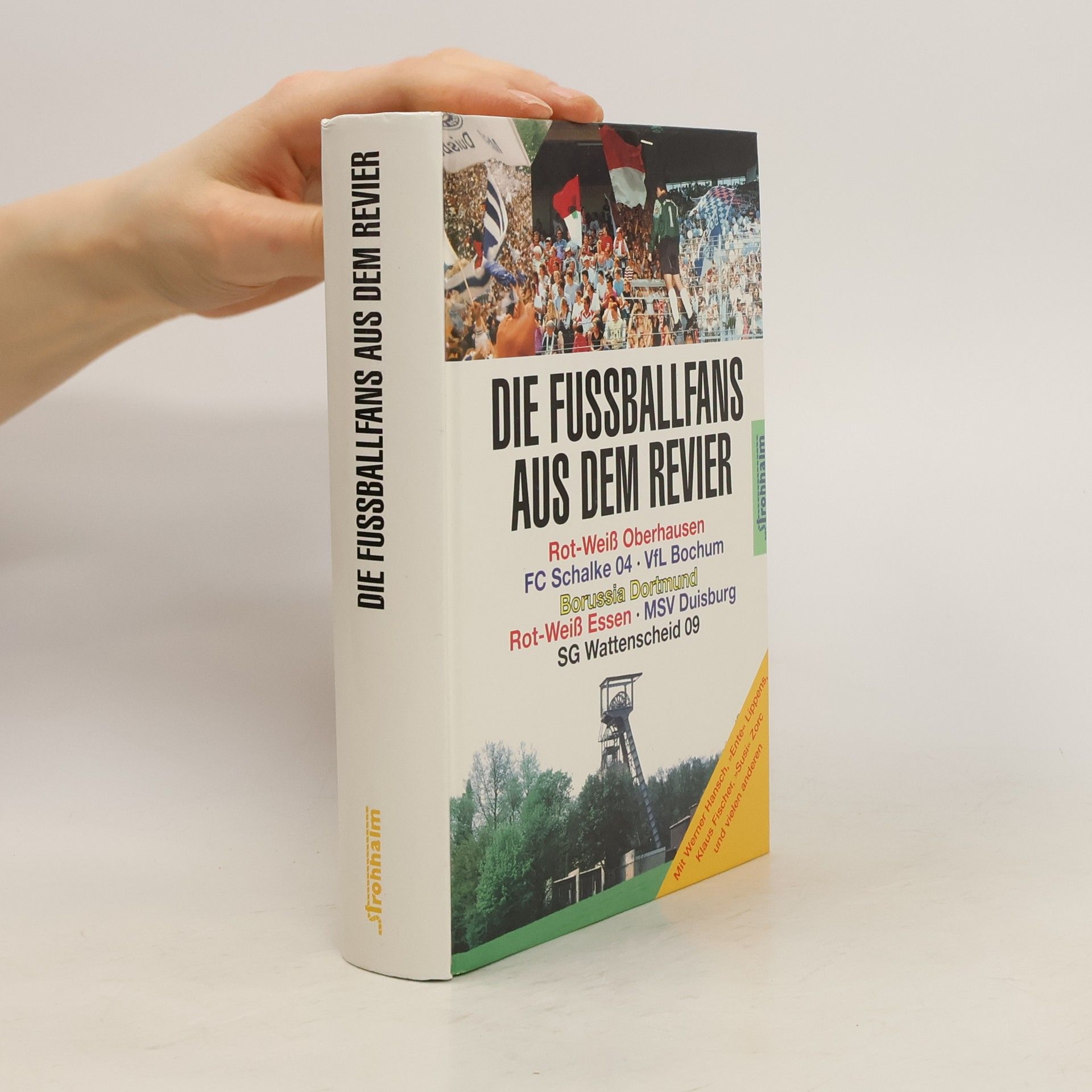 Auteurscollectief Die Fussballfans aus dem Revier