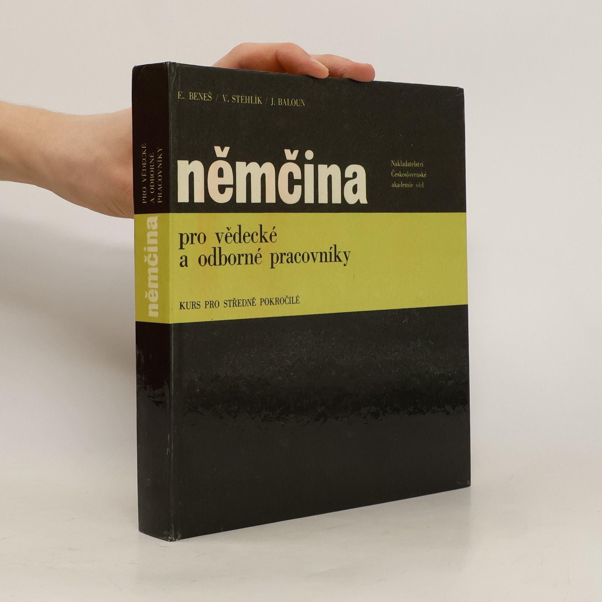 Eduard Beneš Němčina pro vědecké a odborné pracovníky. kurs pro středně pokročilé