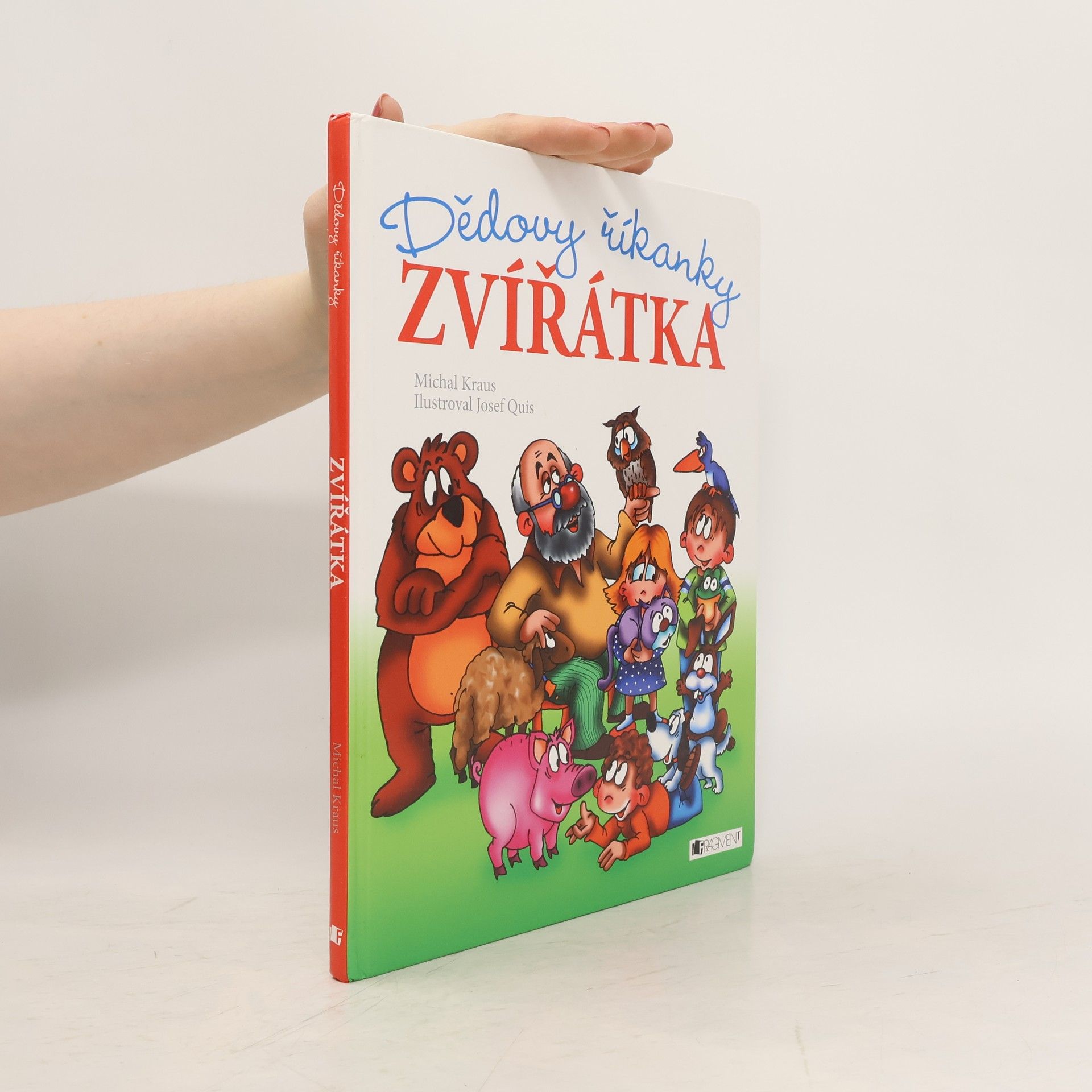 Michal Kraus Zvířátka: Dědovy říkanky
