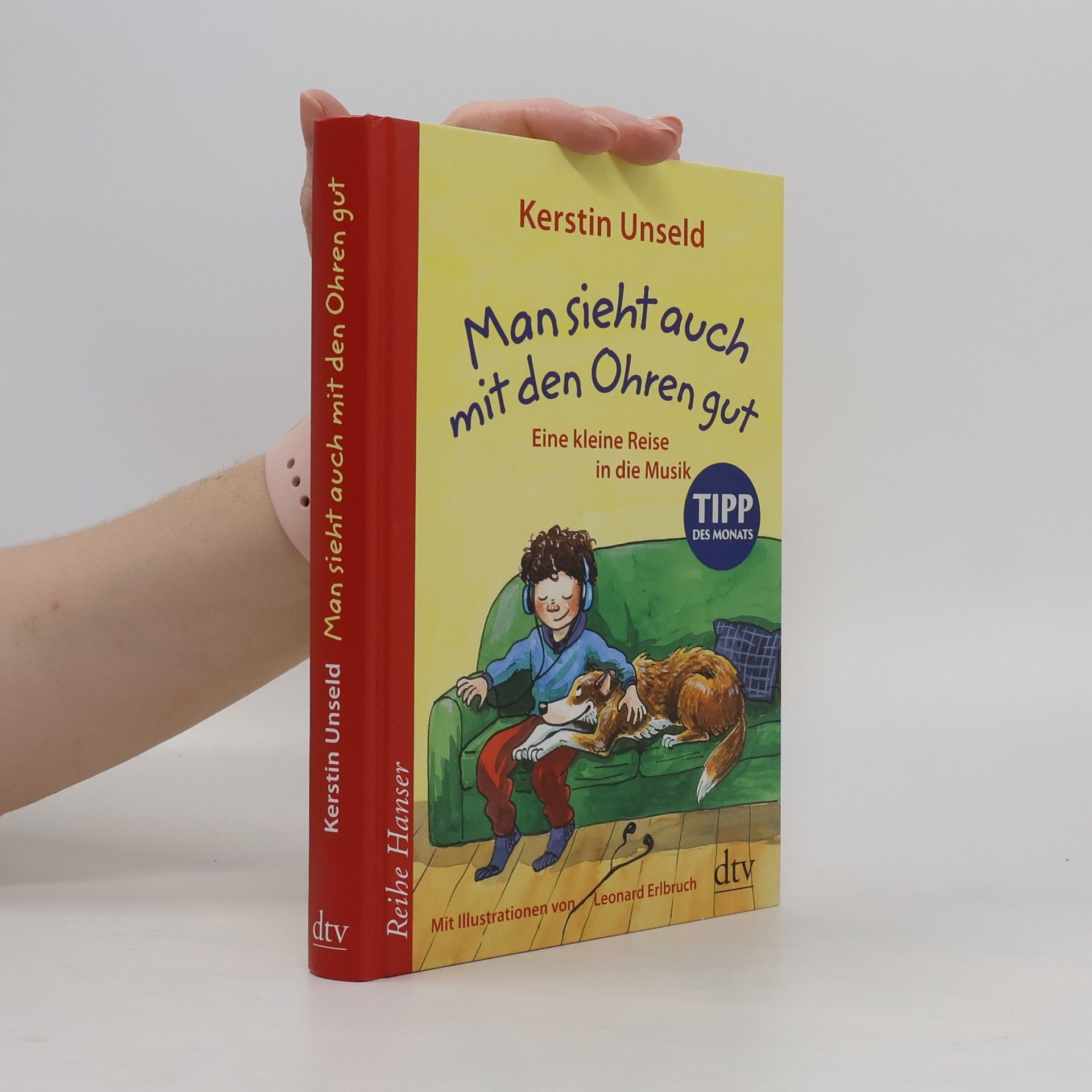 Kerstin Unseld Man sieht auch mit den Ohren gut