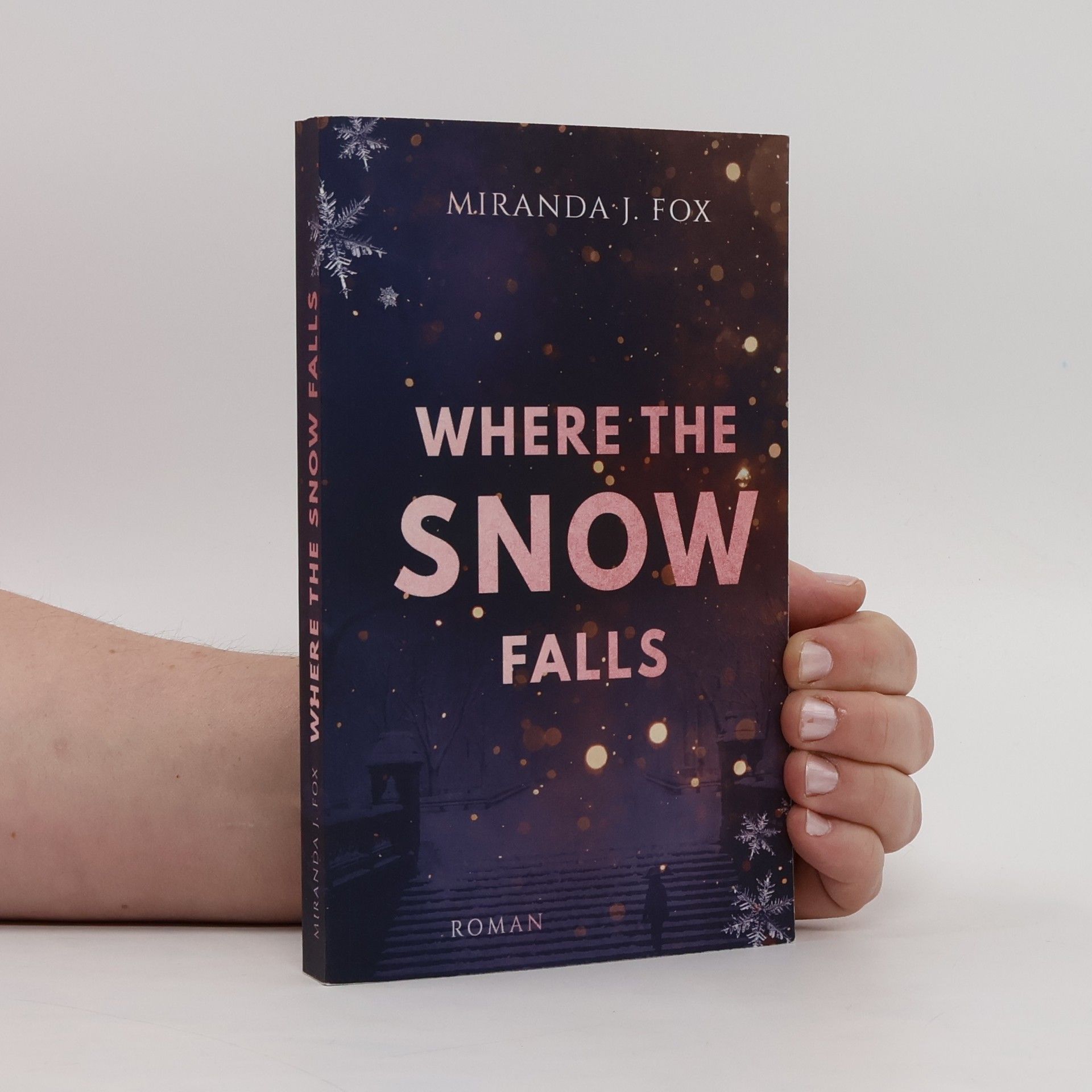 Miranda J. Fox Where The Snow Falls