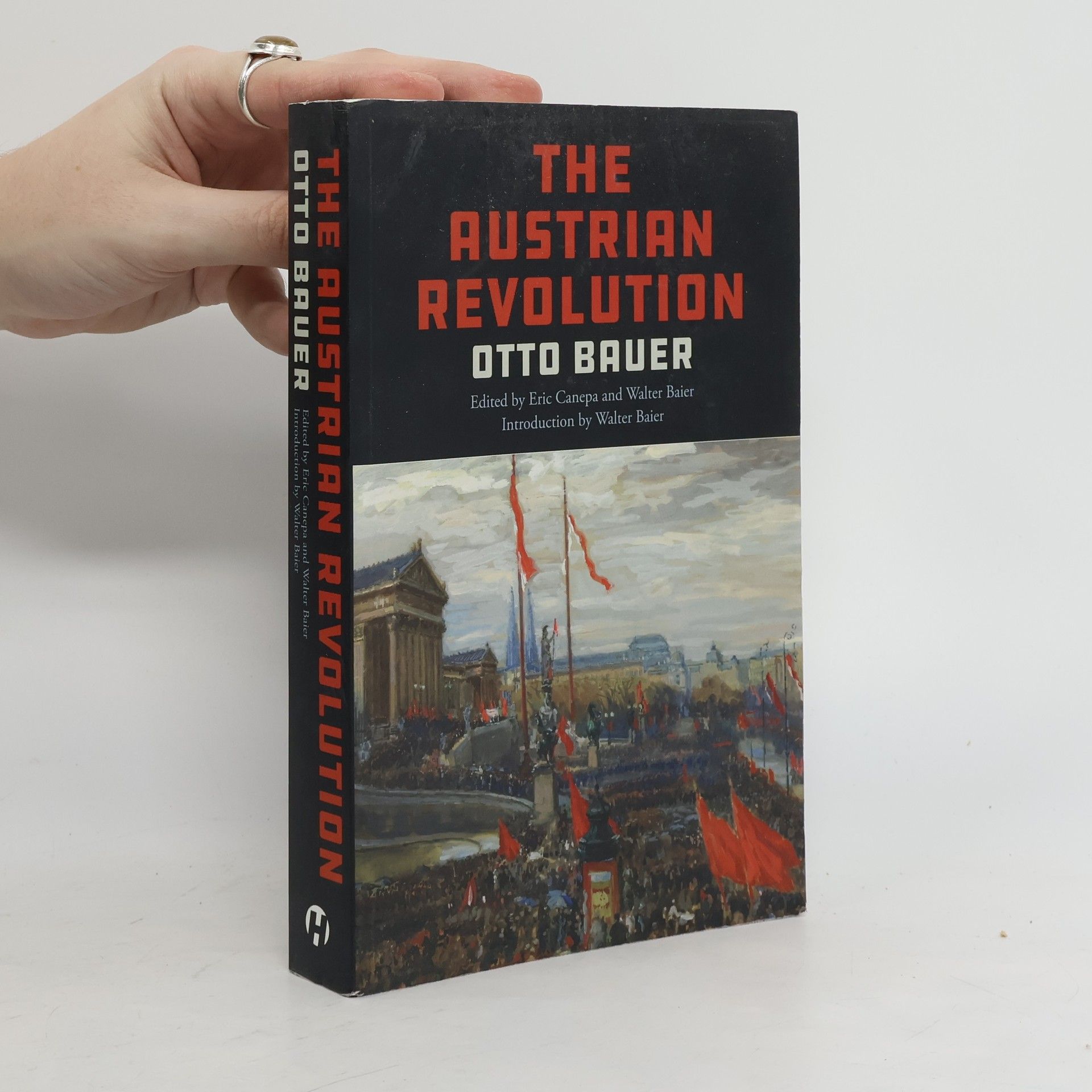 Otto Bauer The Austrian Revolution