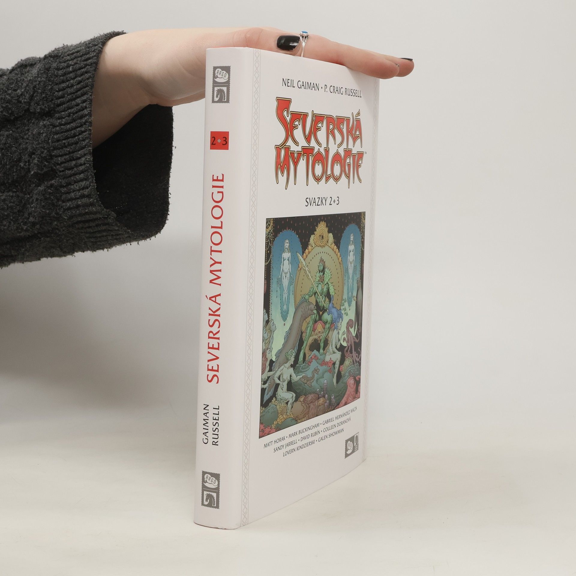 Neil Gaiman Severská mytologie. Svazky II.-III.