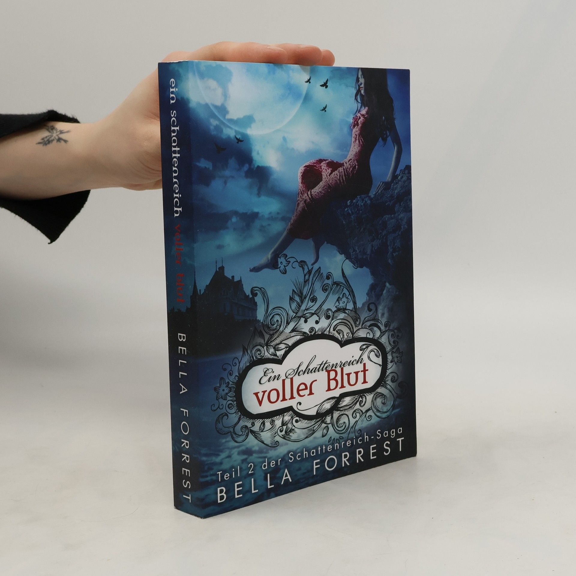 Bella Forrest Ein Schattenreich voller Blut: Teil 2 der Schattenreich - Saga