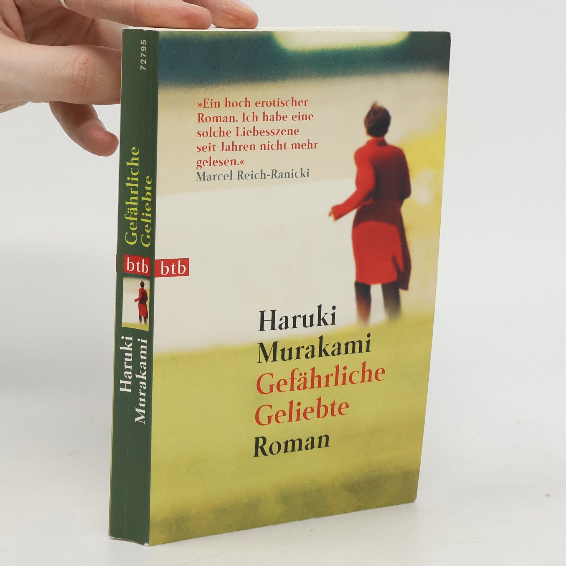 Haruki Murakami Gefährliche Geliebte : roman